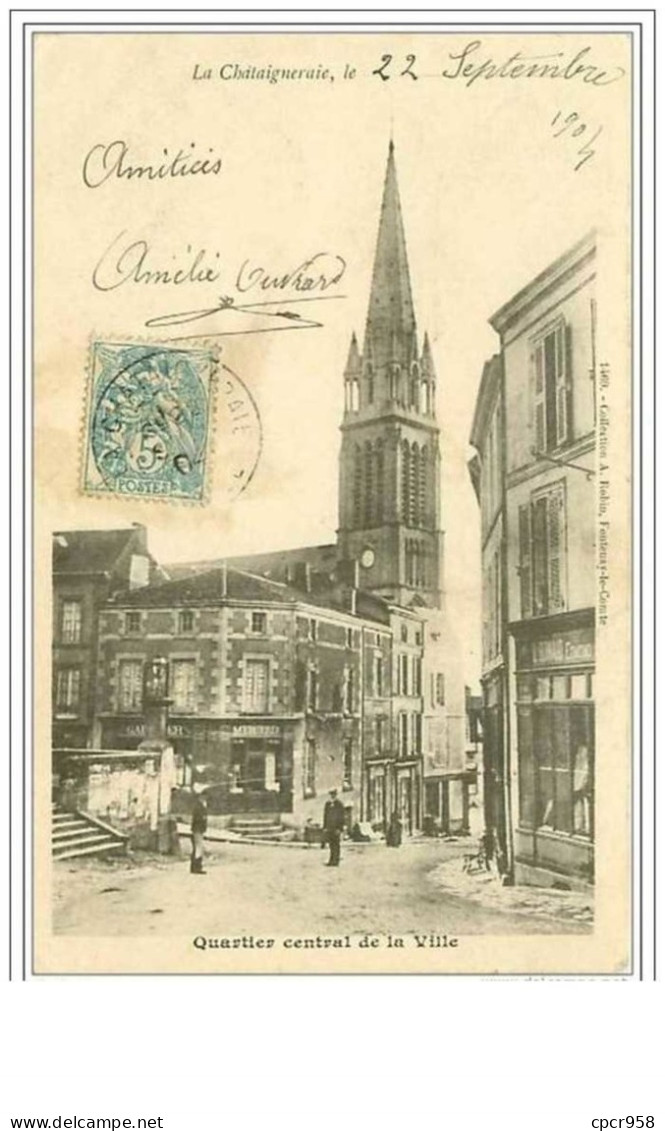 85.LA CHATAIGNERAIE.QUARTIER CENTRAL DE LA VILLE. - La Chataigneraie