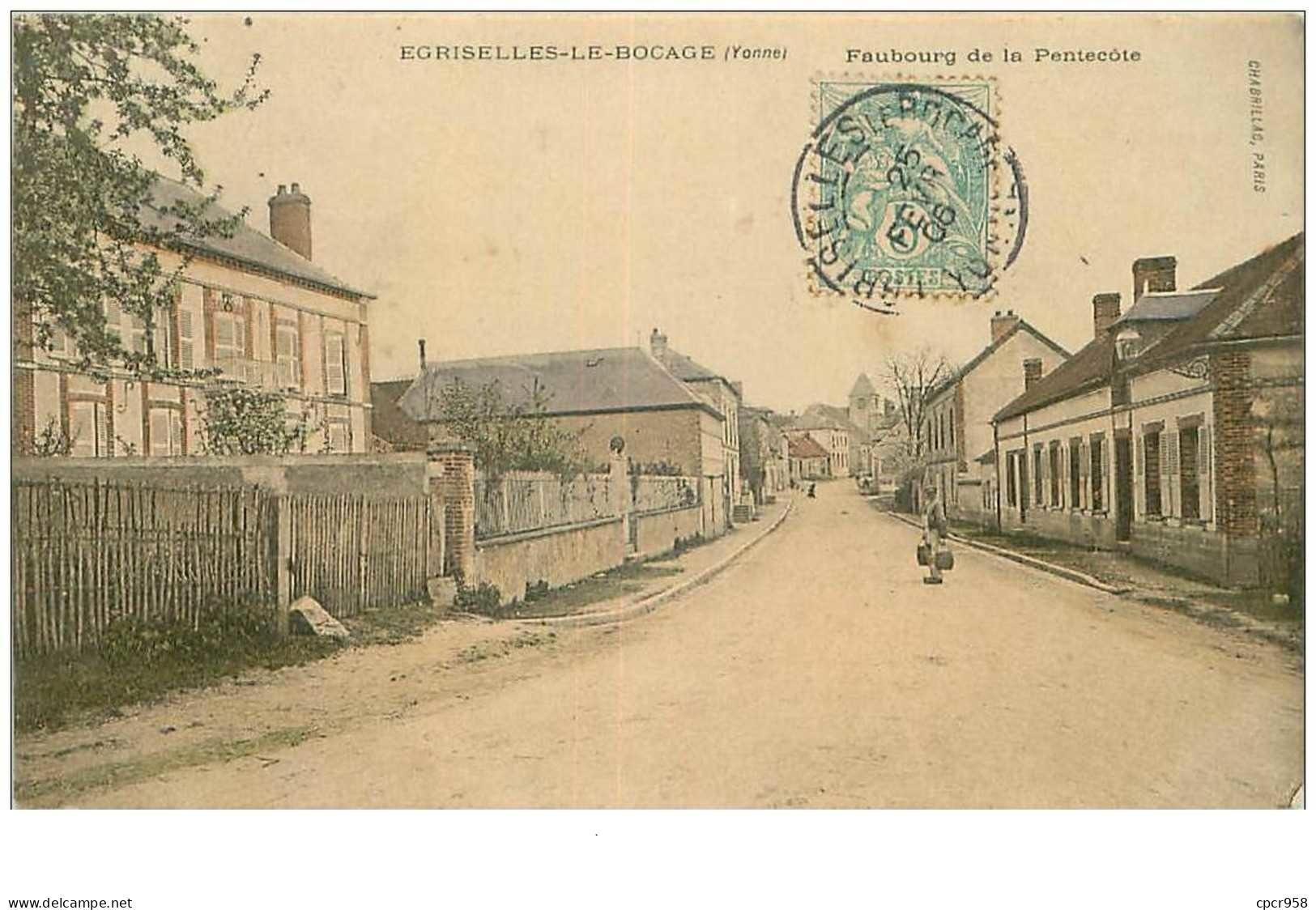 89.EGRISELLES LE BOCAGE.n°25204.FAUBOURG DE LA PENTECOTE - Egriselles Le Bocage