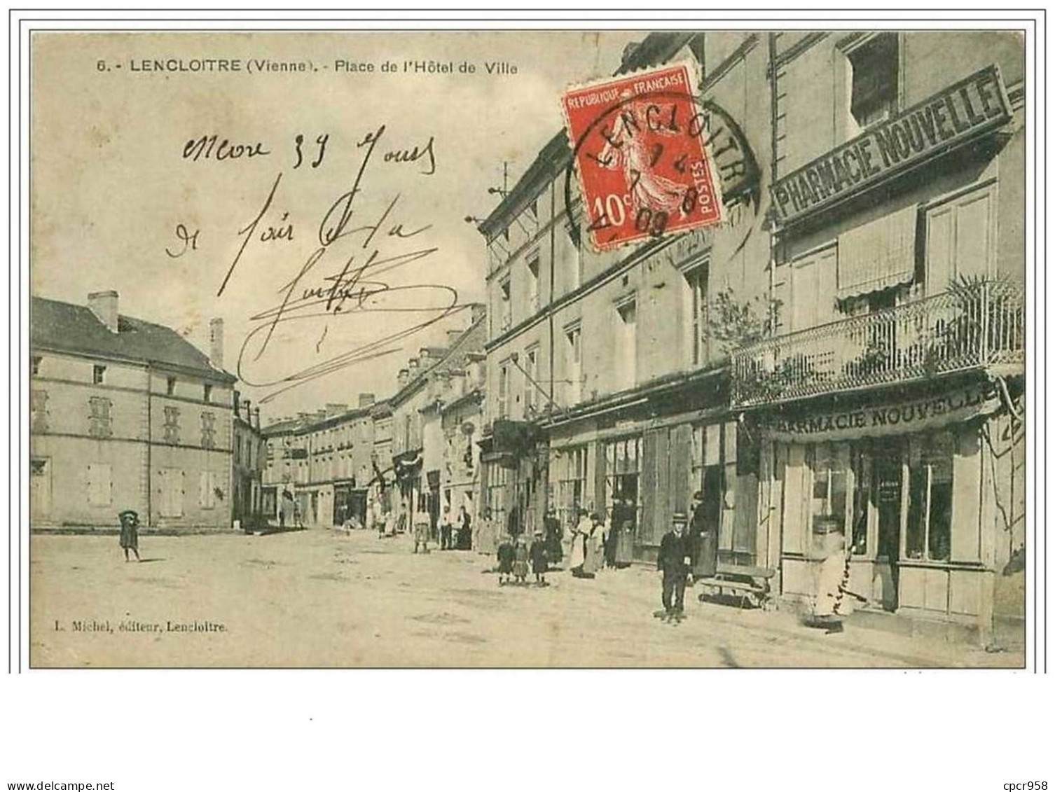 86.LENCLOITRE.PLACE DE L'HOTEL DE VILLE.PHARMACIE NOUVELLE.DECHIRURE - Lencloitre