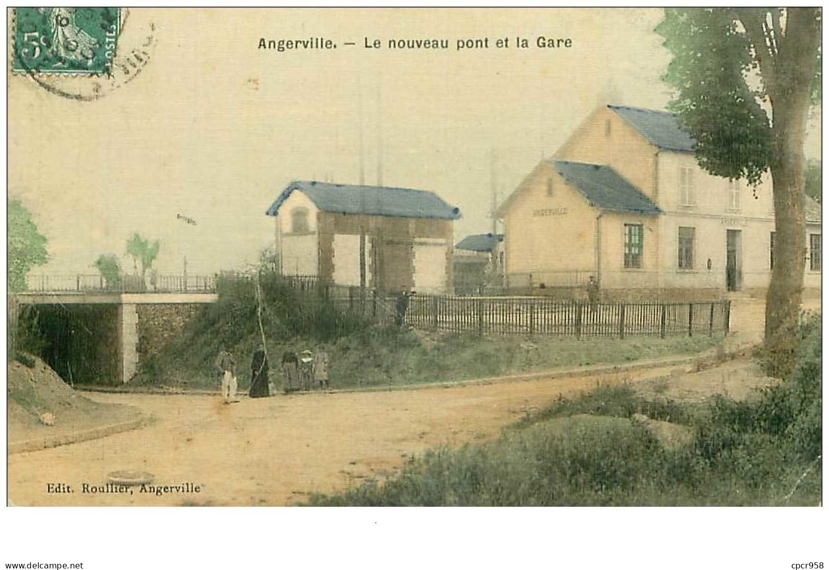 91 . N° 41532 . Angerville.le Nouveau Pont Et La Gare.carte Toilée - Angerville