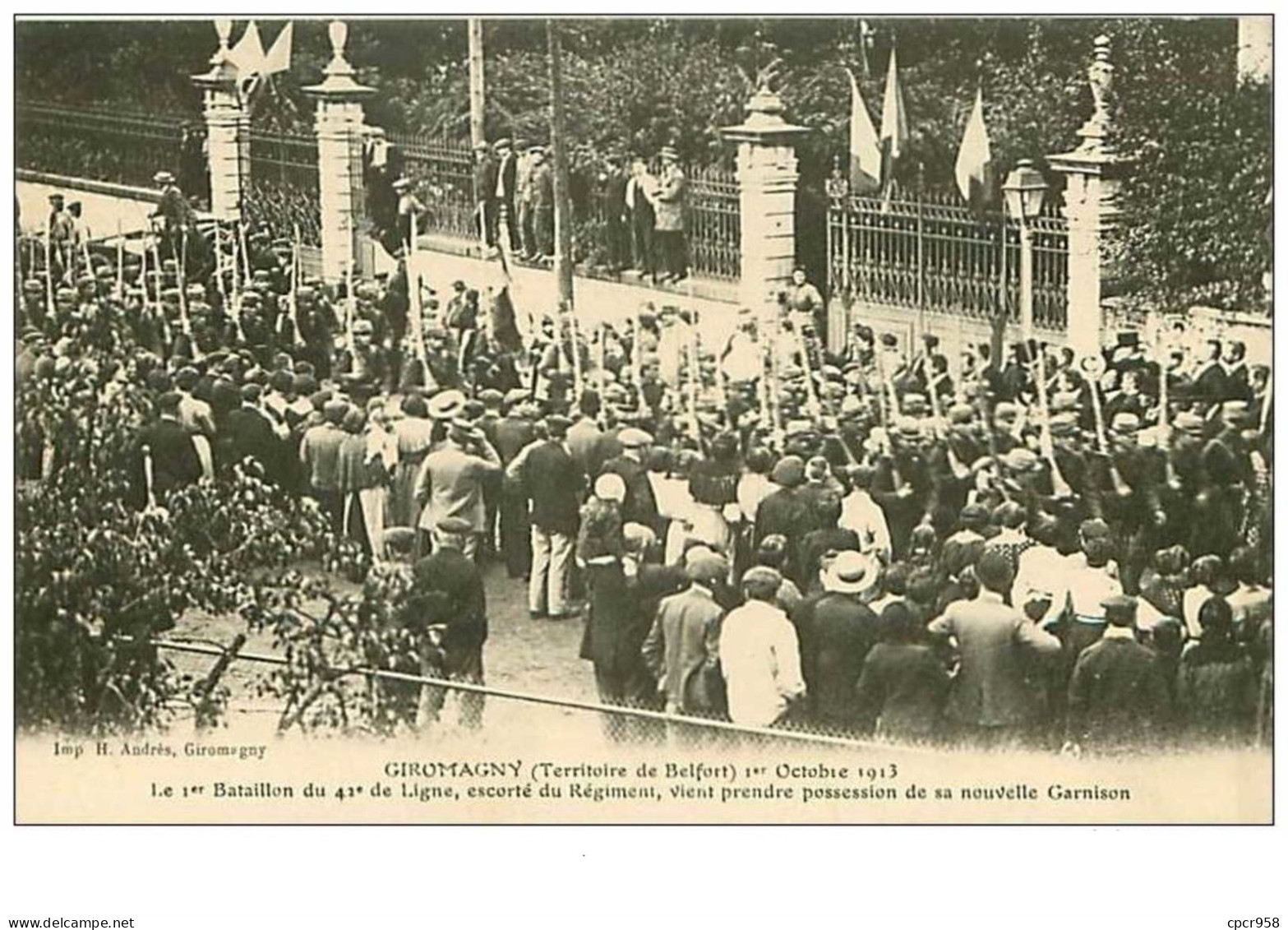 90.GIROMAGNY.1er OCTOBRE 1913.LE 1er BATAILLON DU 42e DE LIGNE ESCORTE DU REGIMENT VIENT PRENDRE POSSESSION DE SA NOUVEL - Giromagny