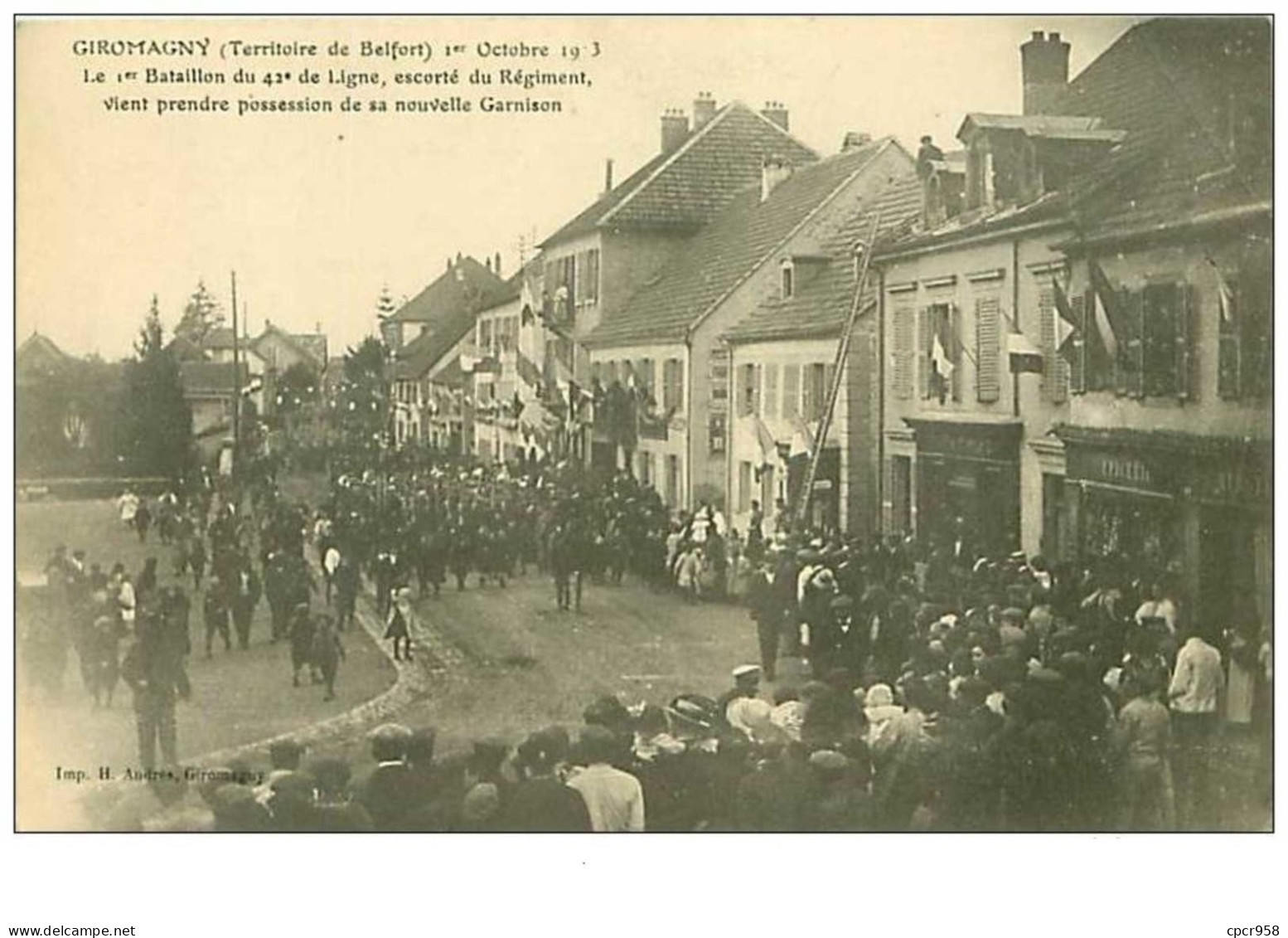 90.GIROMAGNY.n°1547.LE 1er BATAILLON DU 42e DE LIGNE,ESCORTE DU REGIMENT VIENT PRENDRE POSSESSION DE SA NOUVELLE ...PLIE - Giromagny