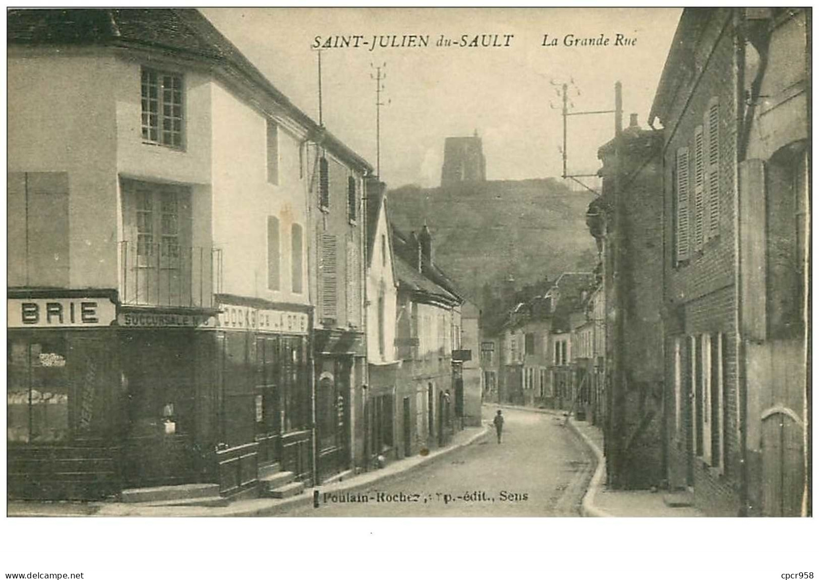 89.SAINT JULIEN DU SAULT.n°11863.LA GRANDE RUE.SUCCURSALE N°5 - Saint Julien Du Sault