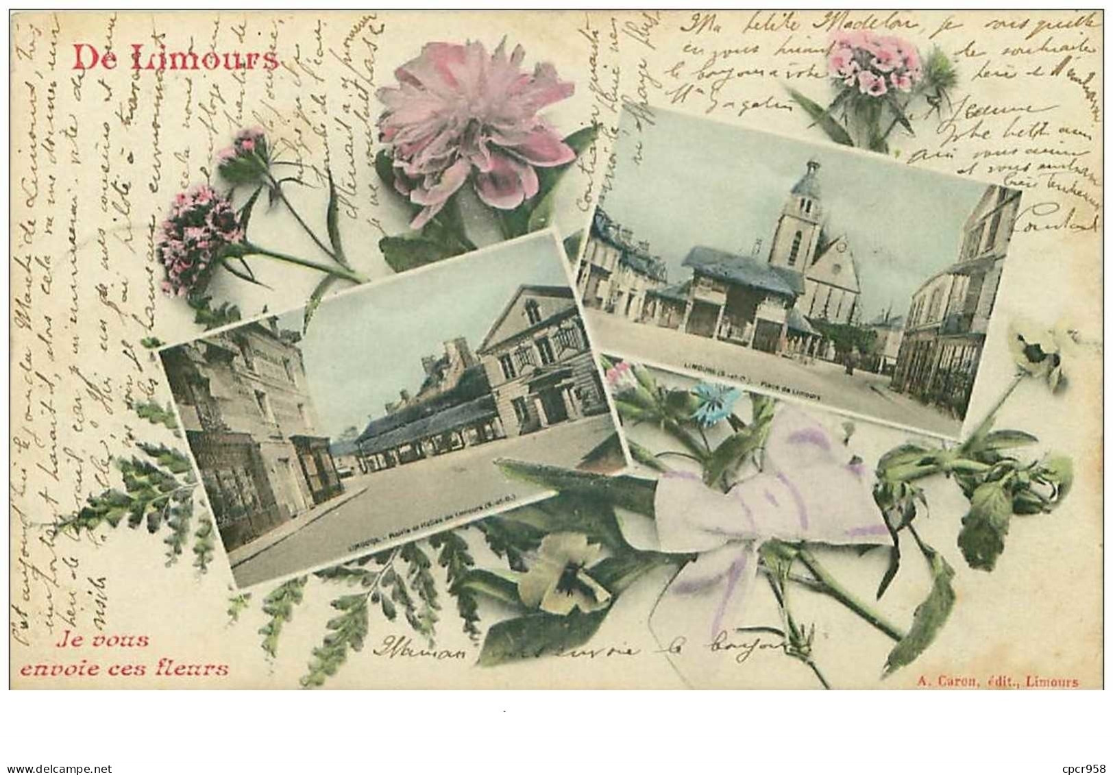 91.LIMOUR.n°30527.DE LIMOURS JE VOUS ENVOIE CES FLEURS.DEUX VUES - Limours