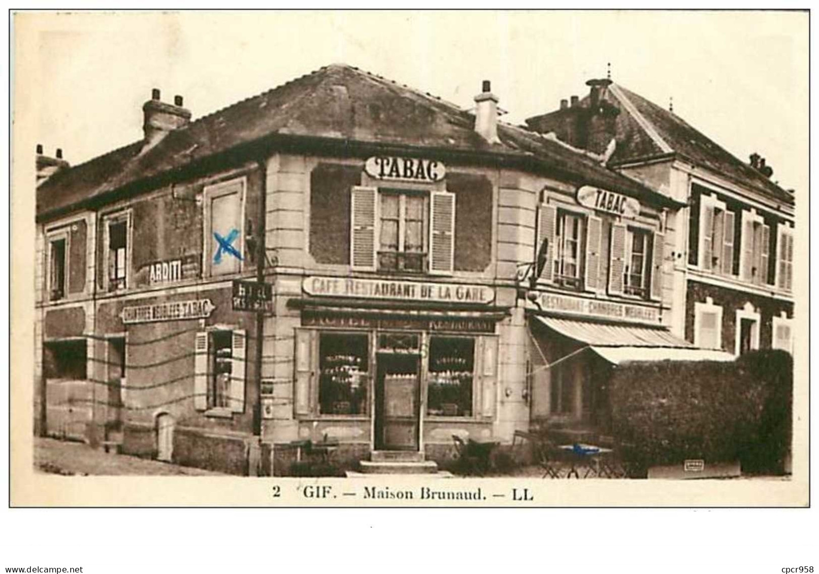 91.GIF.n°13.MAISON BRUNAUD.CAFE RESTAURANT DE LA GARE - Gif Sur Yvette