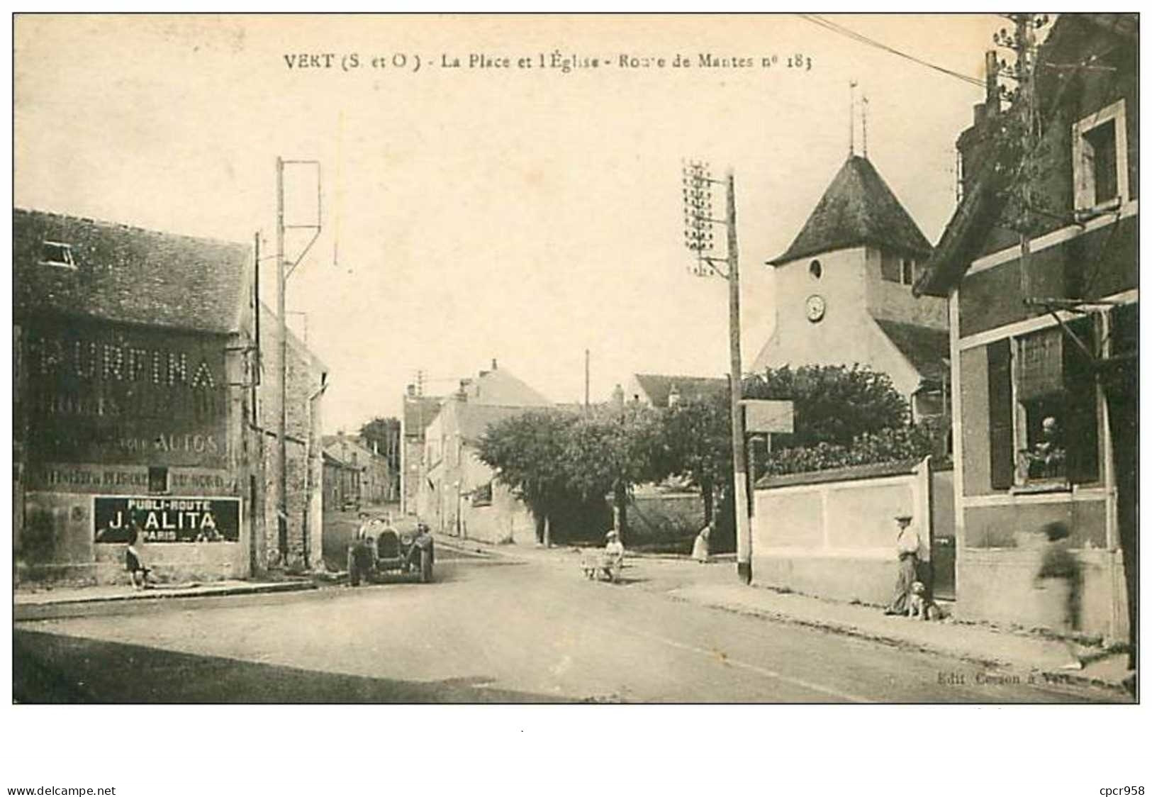 91.VERT.n°318.LA PLACE ET L'EGLISE.ROUTE DE MANTES N°183.AUTOMOBILE - Vert-le-Petit