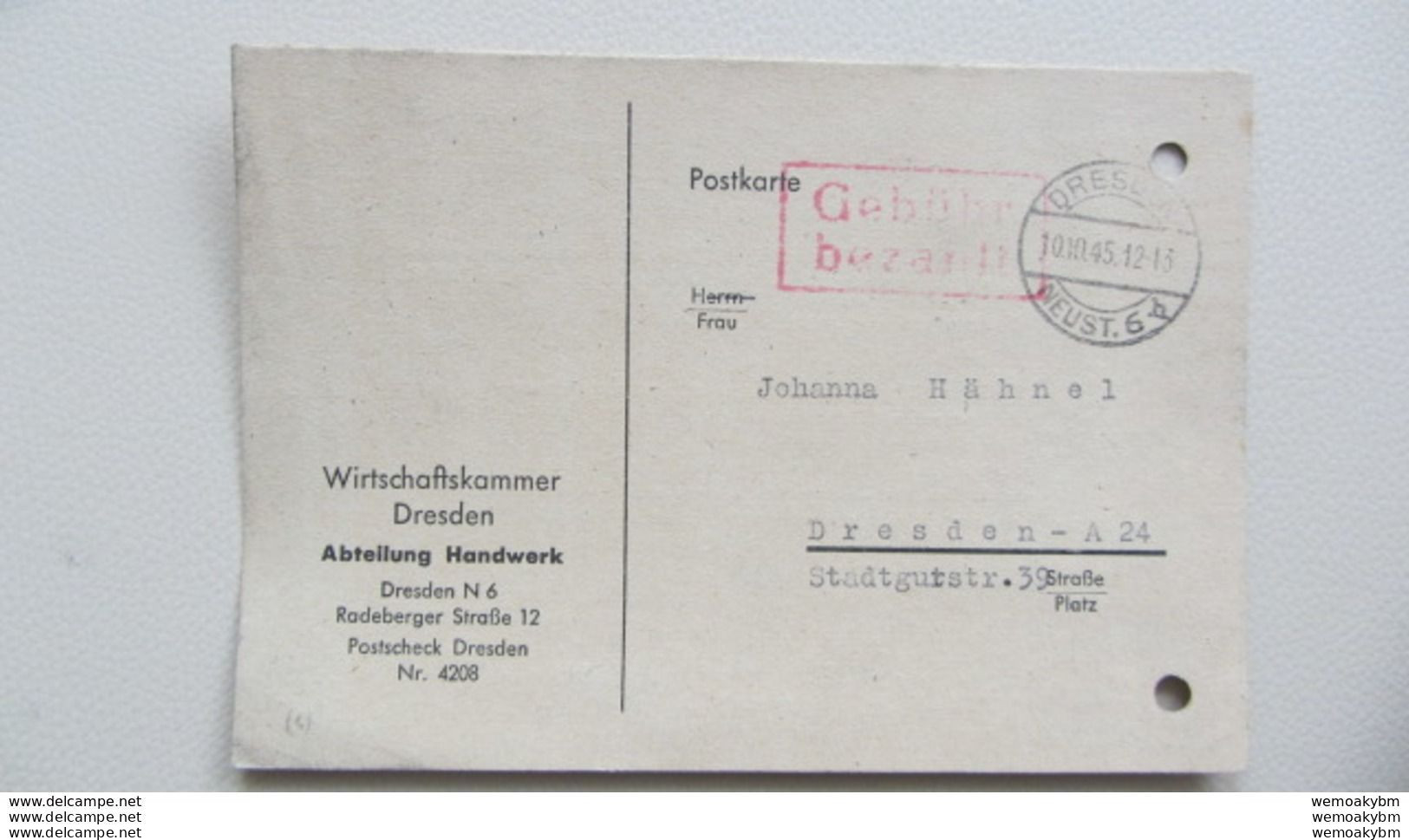 Lokal/Bar: Orts-Karte DRESDEN NEUST.  6 R2r (große Type) Vom 10.10.45 Mit Aktenlochung Knr: Barfr. - Cartas & Documentos