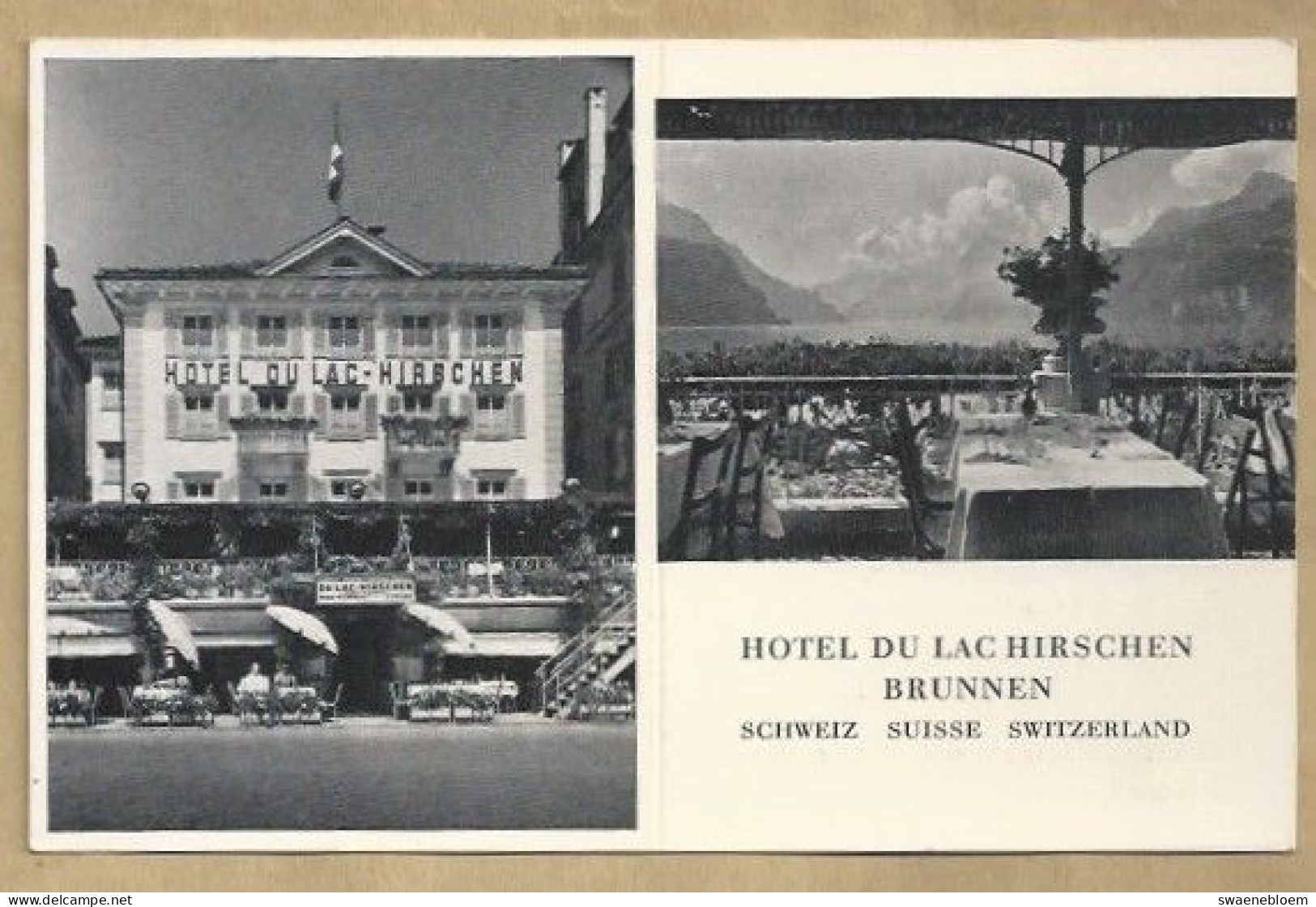 CH.- SCHWEIZ. SUISSE. SWITZERLAND. HOTEL DU LAC HIRSCHEN BRUNNEN. - Hotels & Restaurants