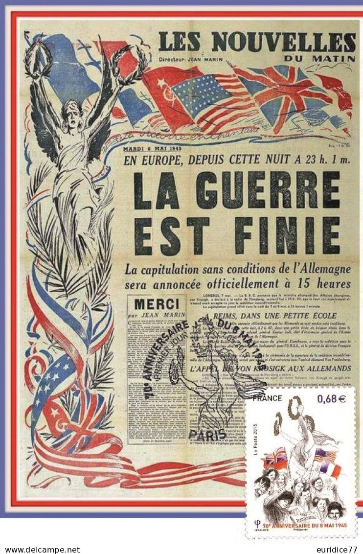 France 2015 - La Guerre Est Finie 70 Aniv. 8 Mai 1945 Carte Maximum - 2010-2019