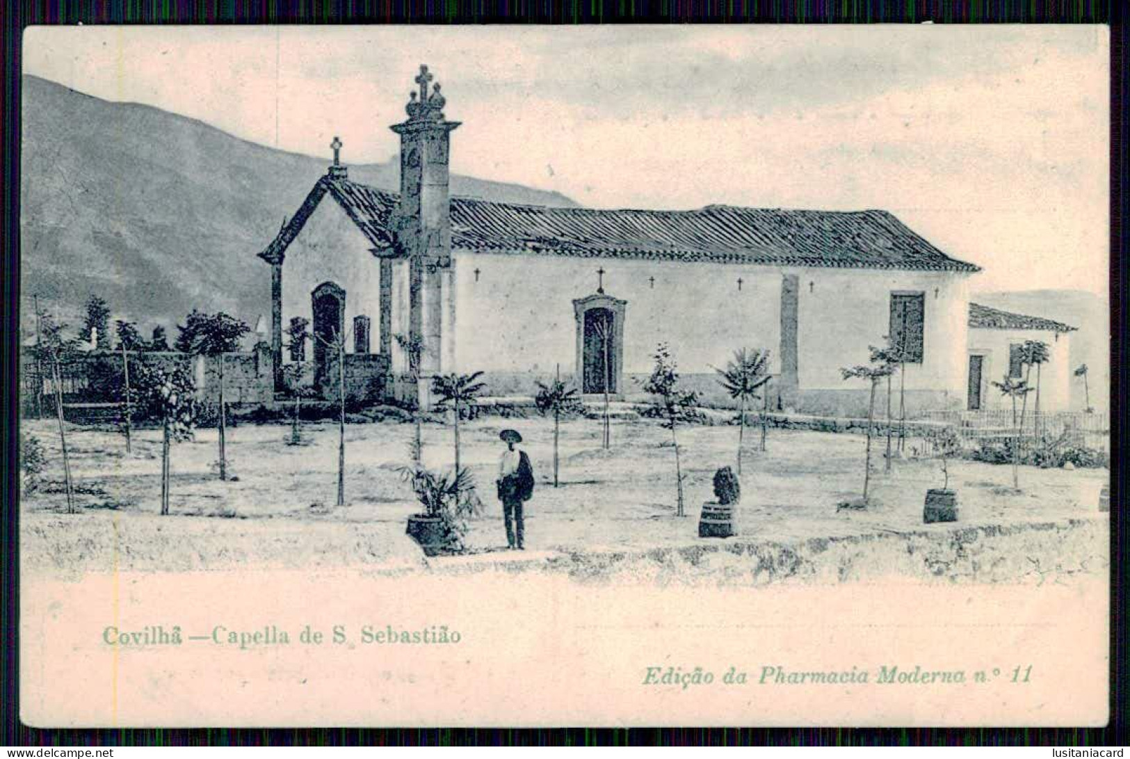 COVILHÃ - Capella De  S. Sebastião. ( Ed. Da Pharmacia Moderna Nº 11 ) Carte Postale - Castelo Branco