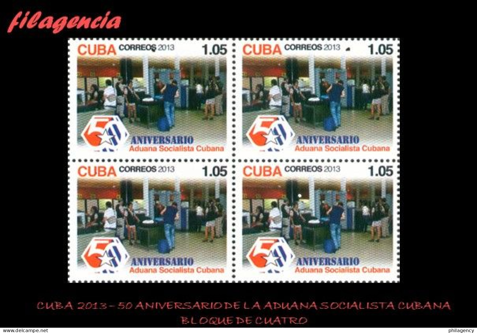 CUBA. BLOQUES DE CUATRO. 2013-07 50 ANIVERSARIO DE LA ADUANA SOCIALISTA CUBANA - Unused Stamps