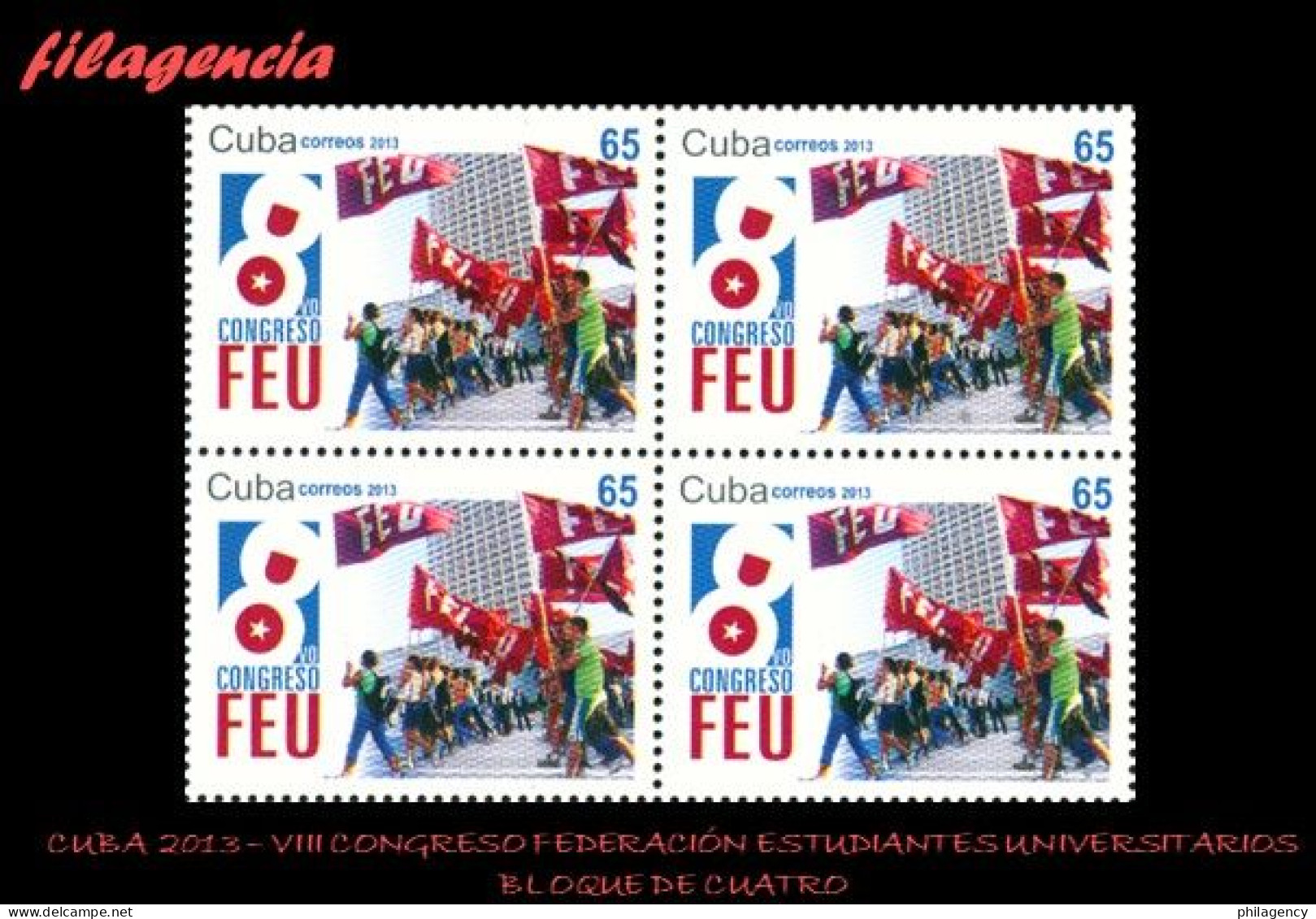 CUBA. BLOQUES DE CUATRO. 2013-22 50 VIII CONGRESO DE LA FEDERACIÓN DE ESTUDIANTES UNIVERSITARIOS - Unused Stamps