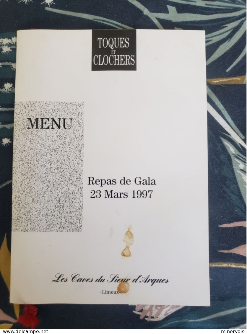 Menu De Gala Toques Et Clochers Limoux 23/03/1997 - Menus