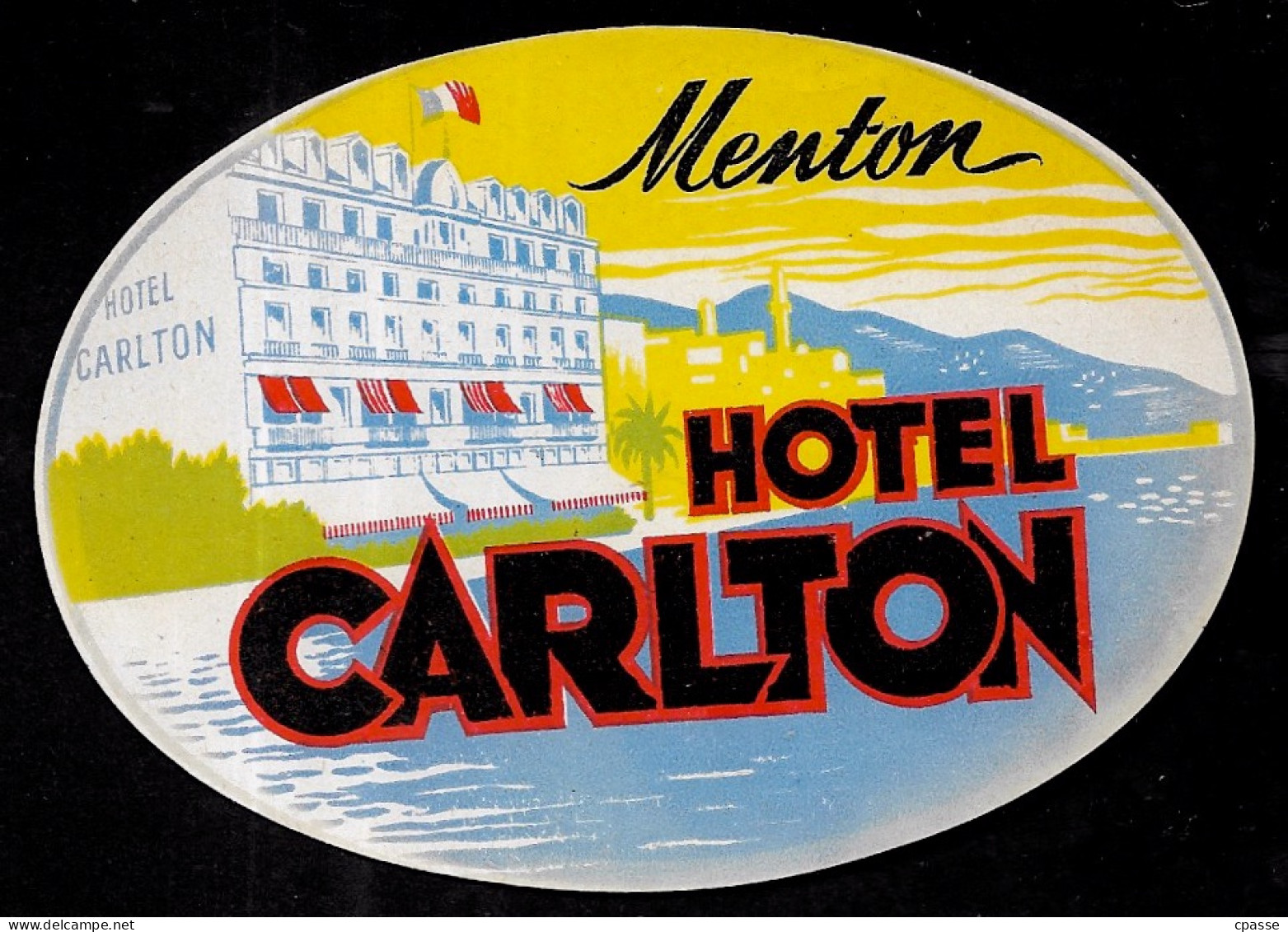 Etiquette D' HÔTEL CARLTON 06 MENTON France - Hotelaufkleber