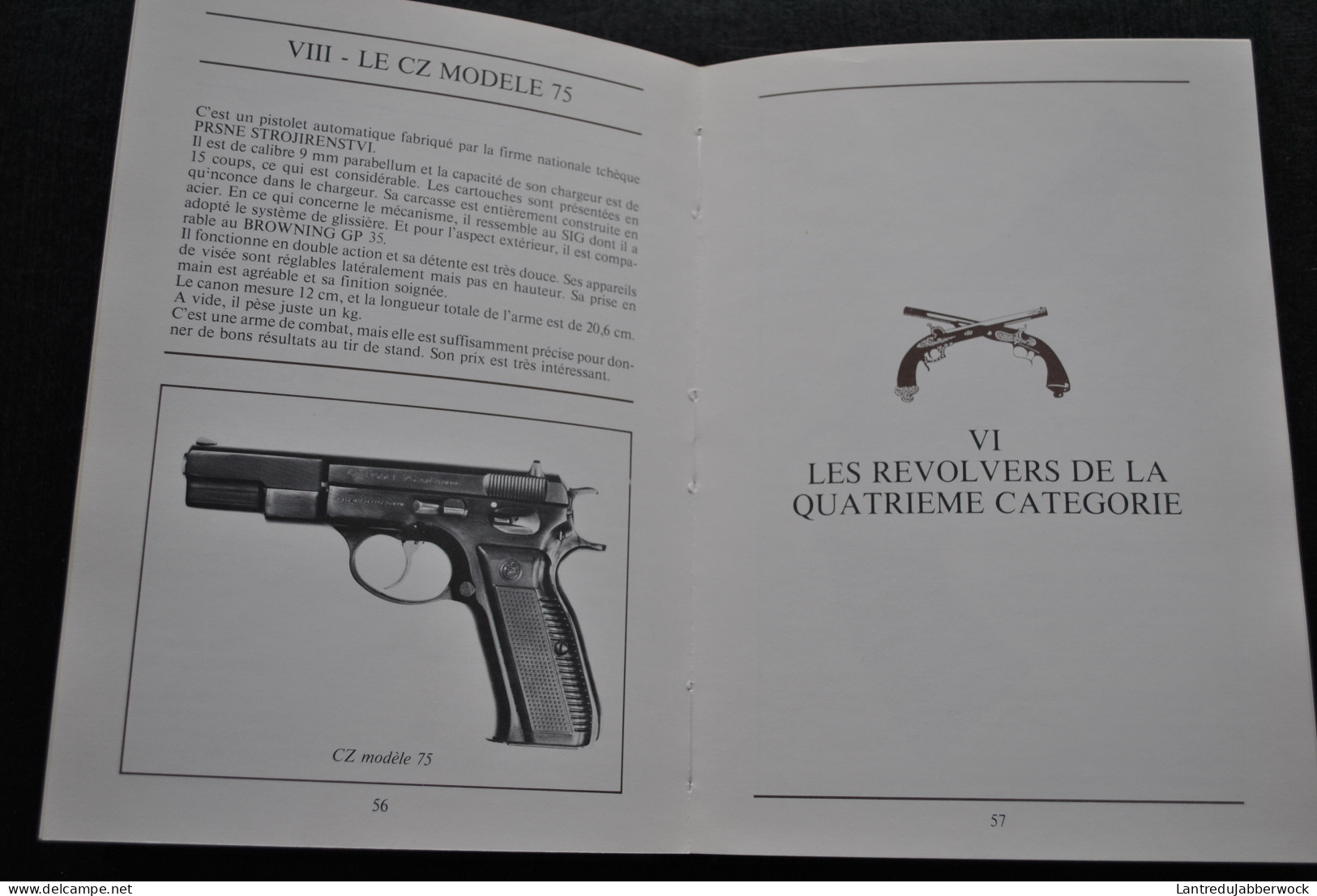 Le Gastinne Renette Des Armes De Poing Garnier 1978 Colt Python Heckler Und Koch Walther FN Browning Unique Mauser Luger - Français