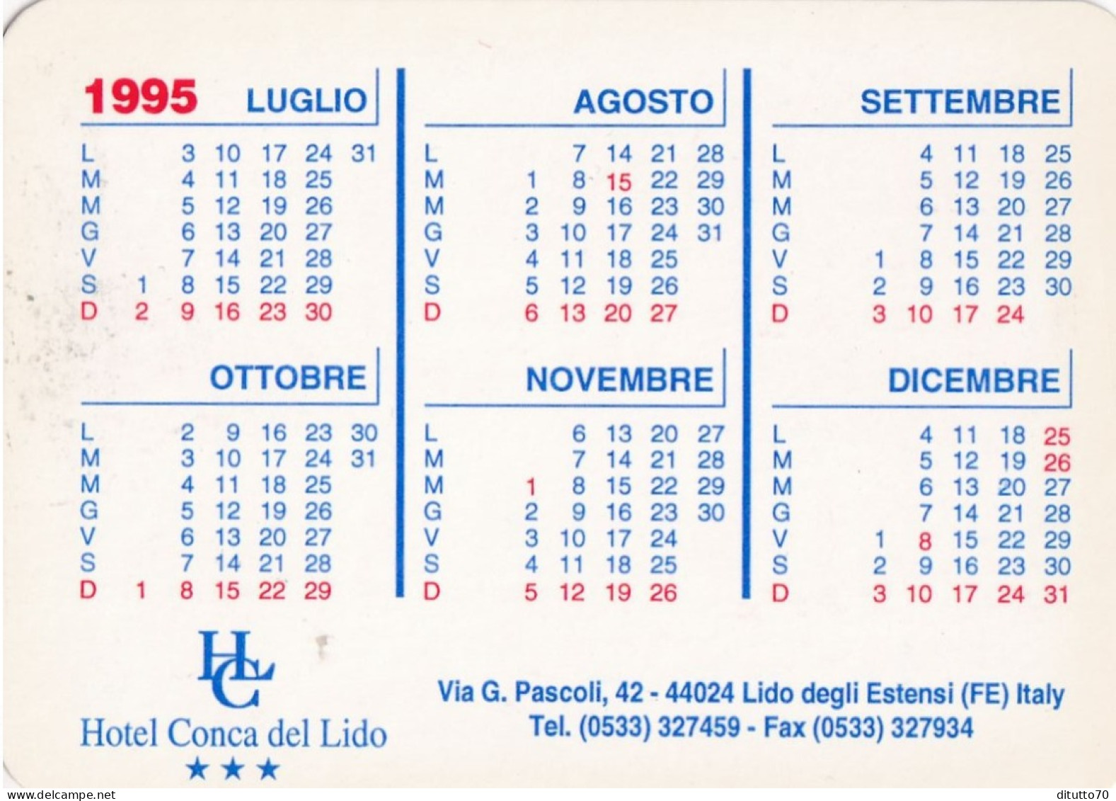 Calendarietto - Hotel Conca Del Lido - Lido Degli Estensi - Ferrara - Anno 1995 - Small : 1991-00