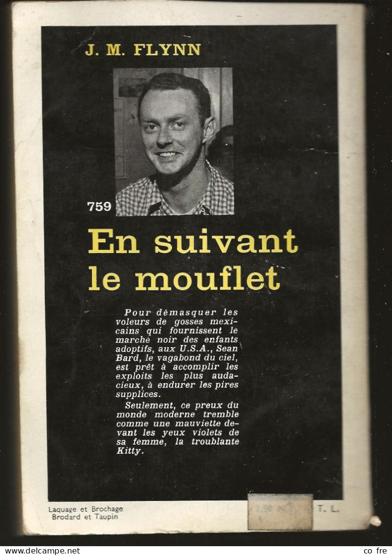 SÉRIE NOIRE, N°759: "En Suivant Le Mouflet" J.M. Flynn, 1ère édition Française 1963 (voir Description) - Série Noire