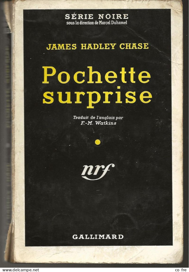 SÉRIE NOIRE, N°353: "Pochette Surprise" James Hadley Chase (voir Description) - Série Noire