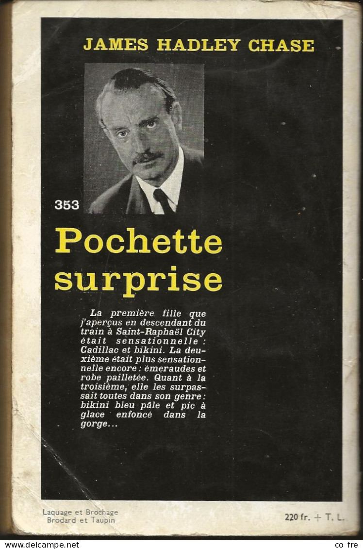 SÉRIE NOIRE, N°353: "Pochette Surprise" James Hadley Chase (voir Description) - Série Noire