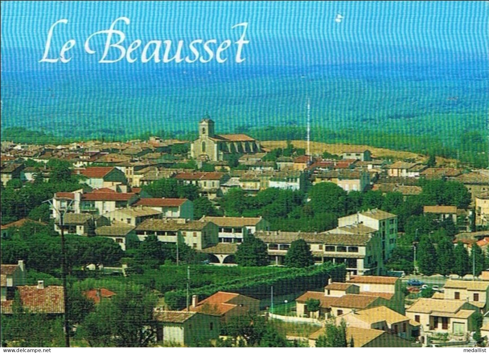 CPM..83..LE BEAUSSET..VUE GENERALE DU VILLAGE - Le Beausset