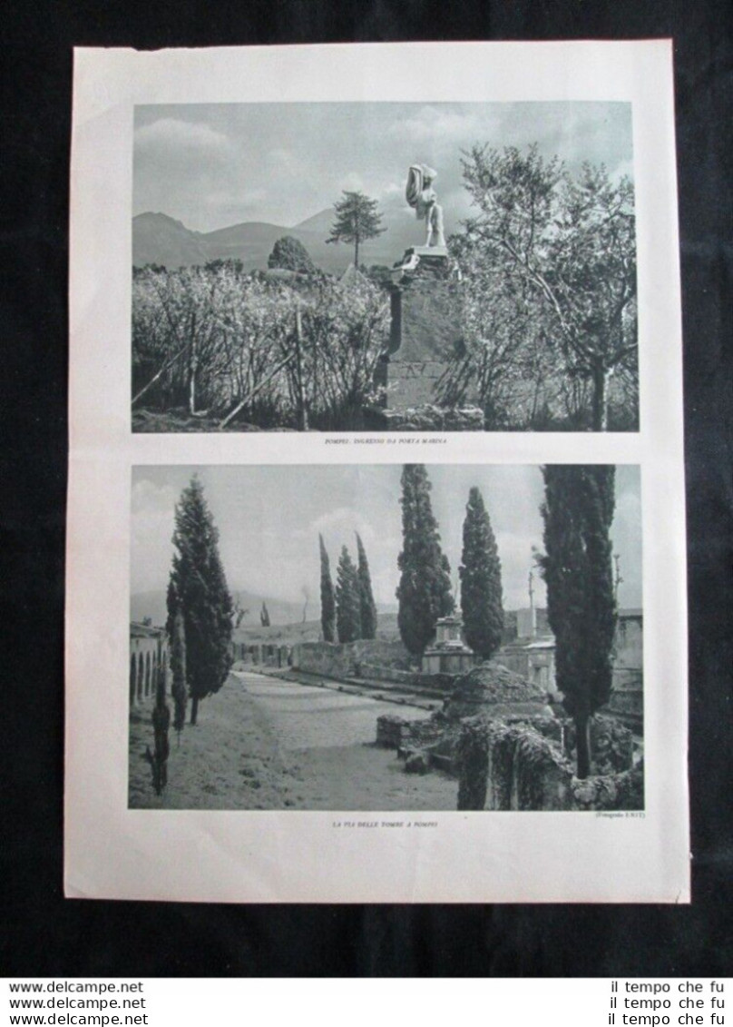 Vedute Di Pompei: Porta Marina + Fotografie Di Achille Bologna Stampa Del 1932 - Sonstige & Ohne Zuordnung