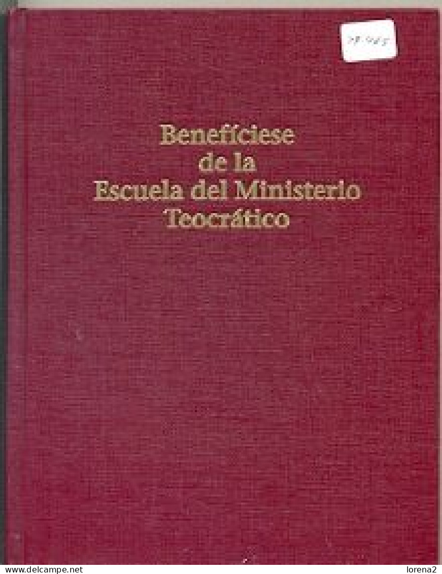 Libro Beneficiese De La Escuela Del Ministerio Tecrático. 27-465 - Andere & Zonder Classificatie