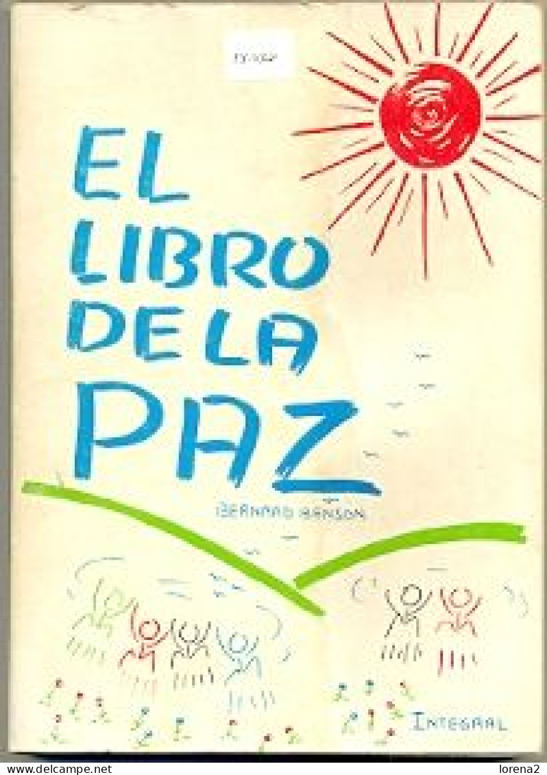 Libro El Libro De La Paz. 27-470 - Andere & Zonder Classificatie