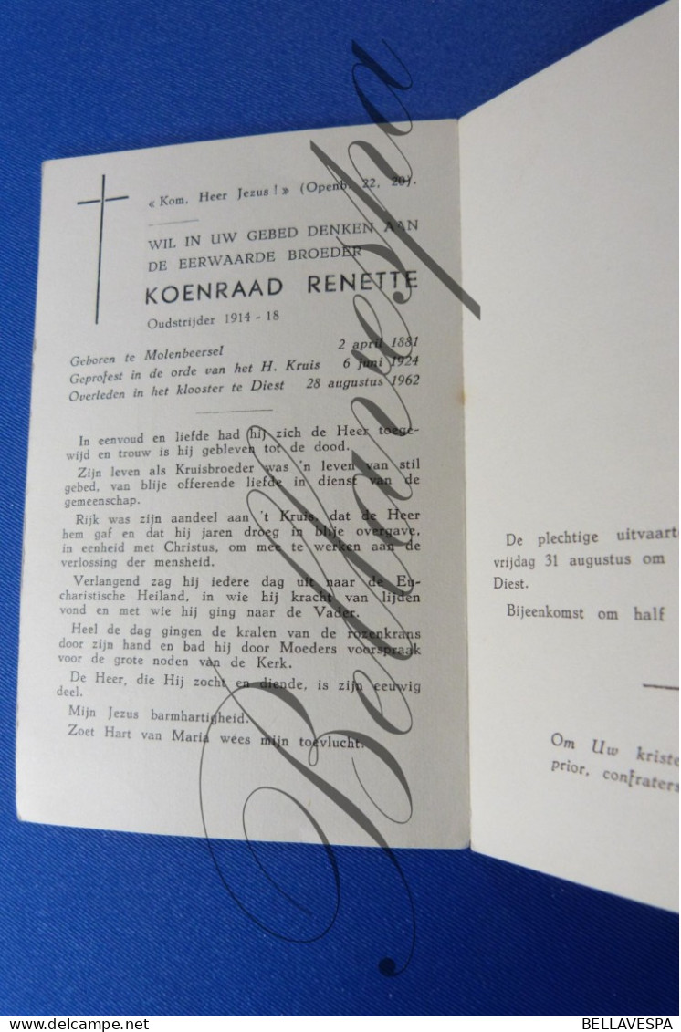 Broeder "Koenraad RENETTE" Kruisheer Kruisheren Oudestrijder 1914-18 Molenbeersel 1881  Diest 1962 - Obituary Notices