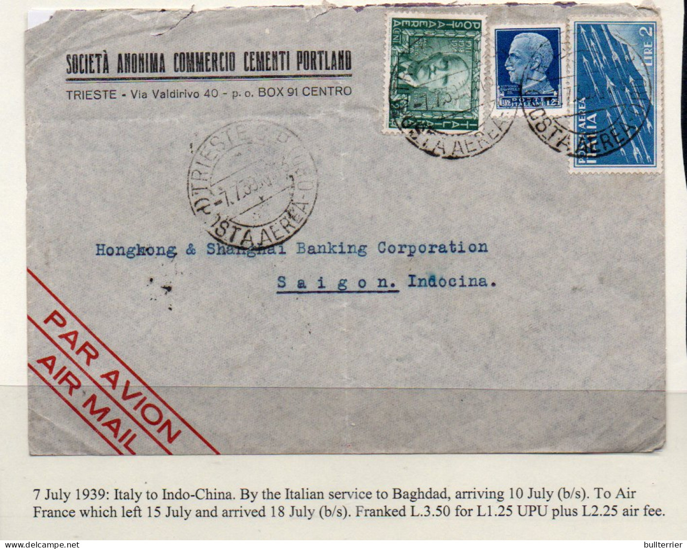 ITALY - 1939 - AIRMAIL COVER TRIESTE ITALY  TO SAIGON INDO CHINA VIA BAGHDAD WTH BACKSTAMPS - Correo Aéreo