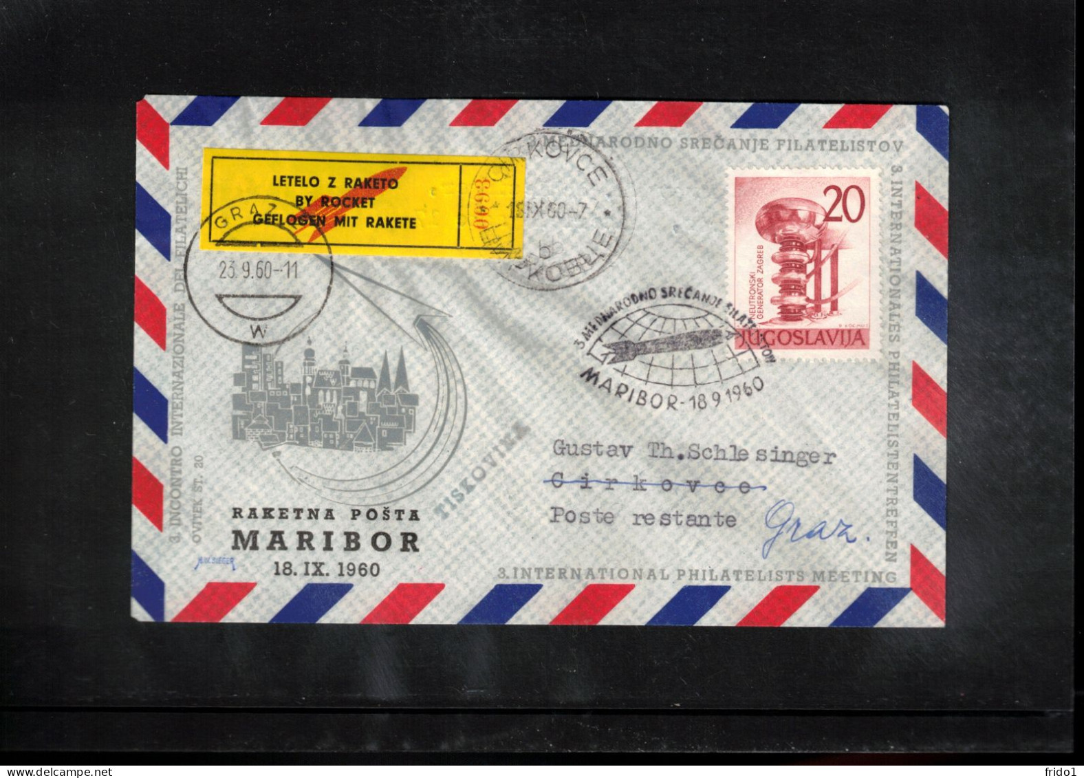 Yugoslavia 1960 Rocket Mail - Rocket Flight To Cirkovce (postmark) And Send To Graz ( Postmark) With SIEGER Rubber Stamp - Briefe U. Dokumente