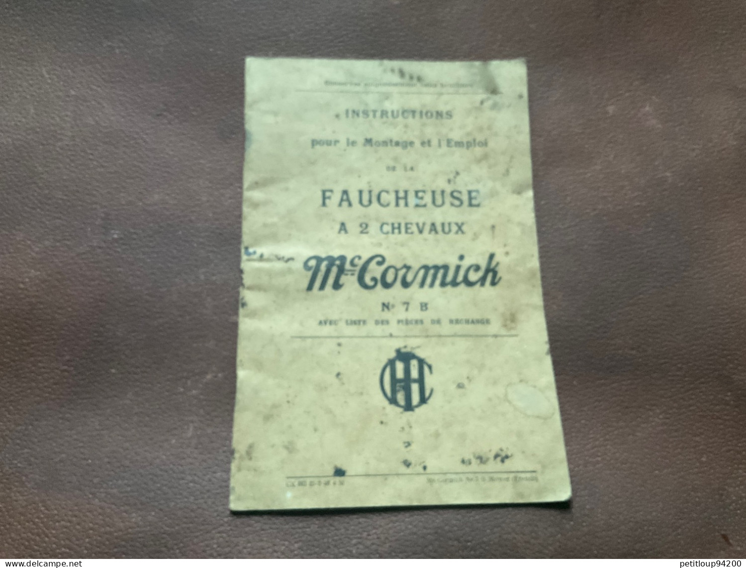 CATALOGUE  Montage  FAUCHEUSE A 2 CHEVAUX Pièces De Rechange  Mc CORMICK. No 7 B - Landwirtschaft