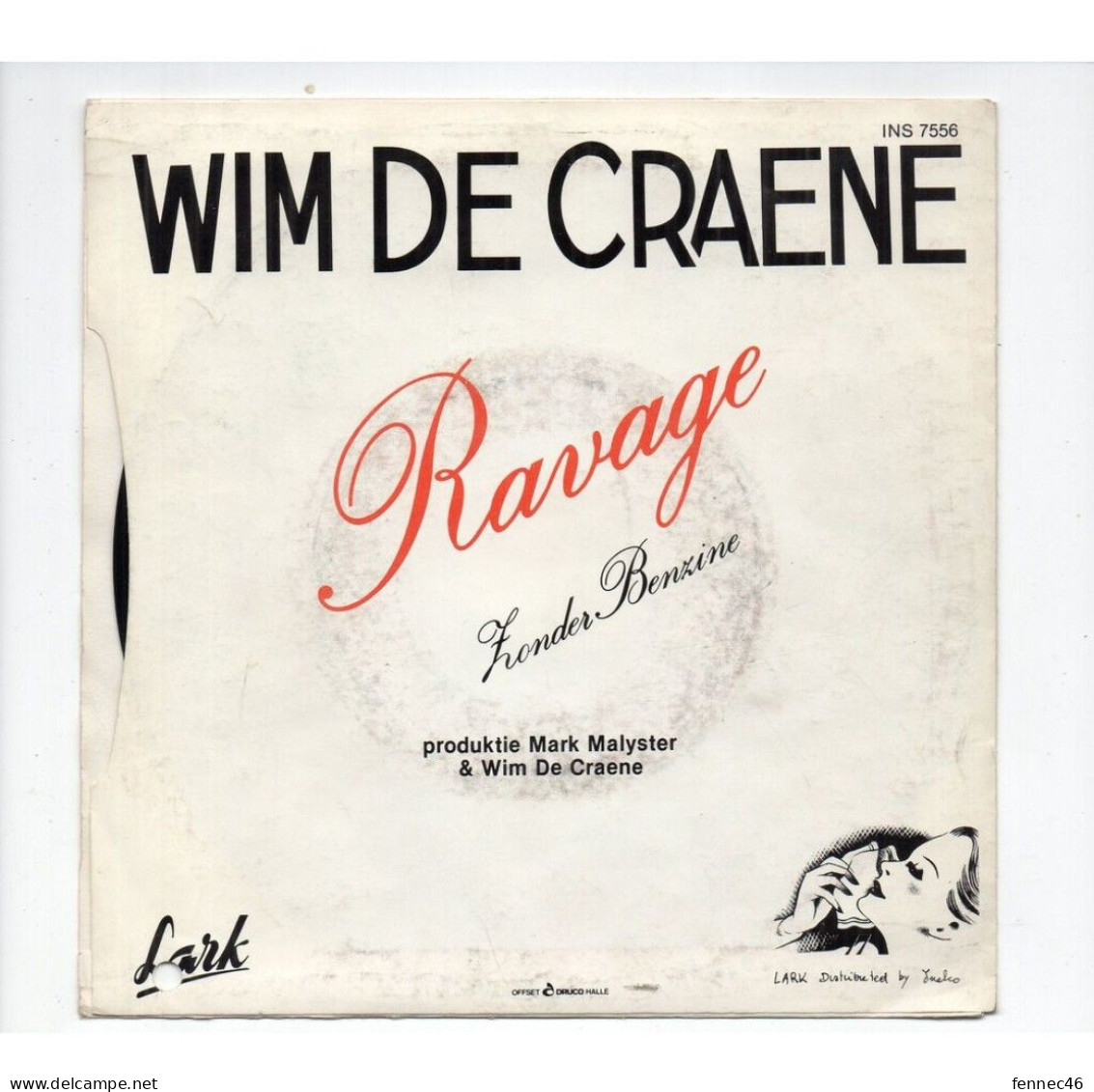 * Vinyle  45T -  WIM DE CRAENE - RAVAGE - Zonder Benzine - Otros - Canción Neerlandesa