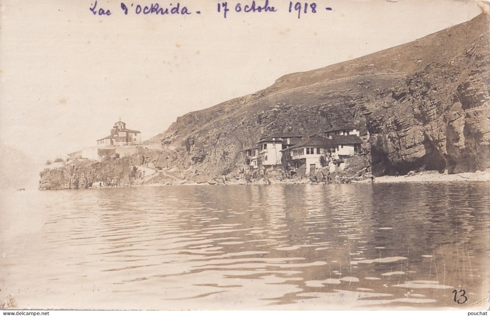 C18- LAC D 'OCKRIDA - CARTE PHOTO - SERBIE - LE 17 OCTOBRE 1918 - ALBANIE - 2 SCANS  - Albanië