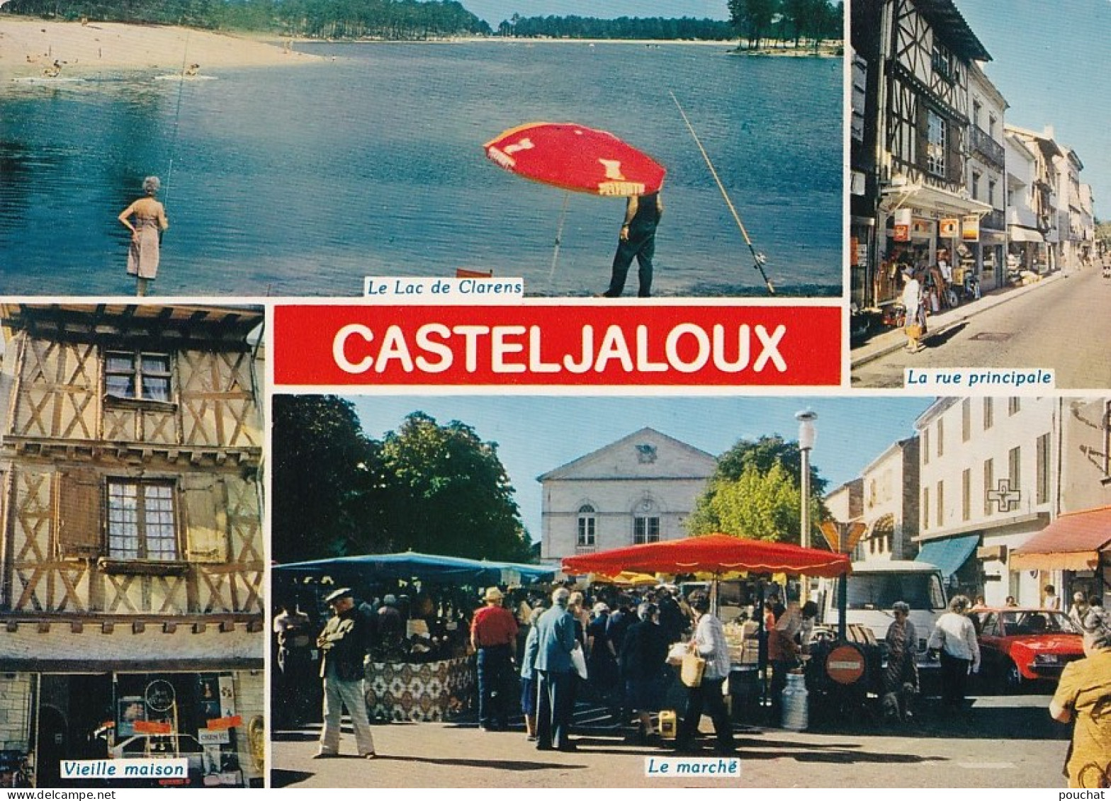 O1-47) CASTELJALOUX - LE LAC DE CLARENS - MARCHE - RUE PRINCIPALE - ( 2  SCANS ) - Casteljaloux