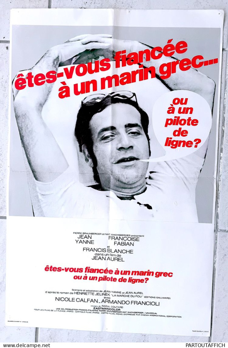 Affiche Orig Ciné ÊTES-VOUS FIANCÉE A 1 MARIN GREC? Jean Yanne Francis Blanche 40X60 1971 - Afiches & Pósters