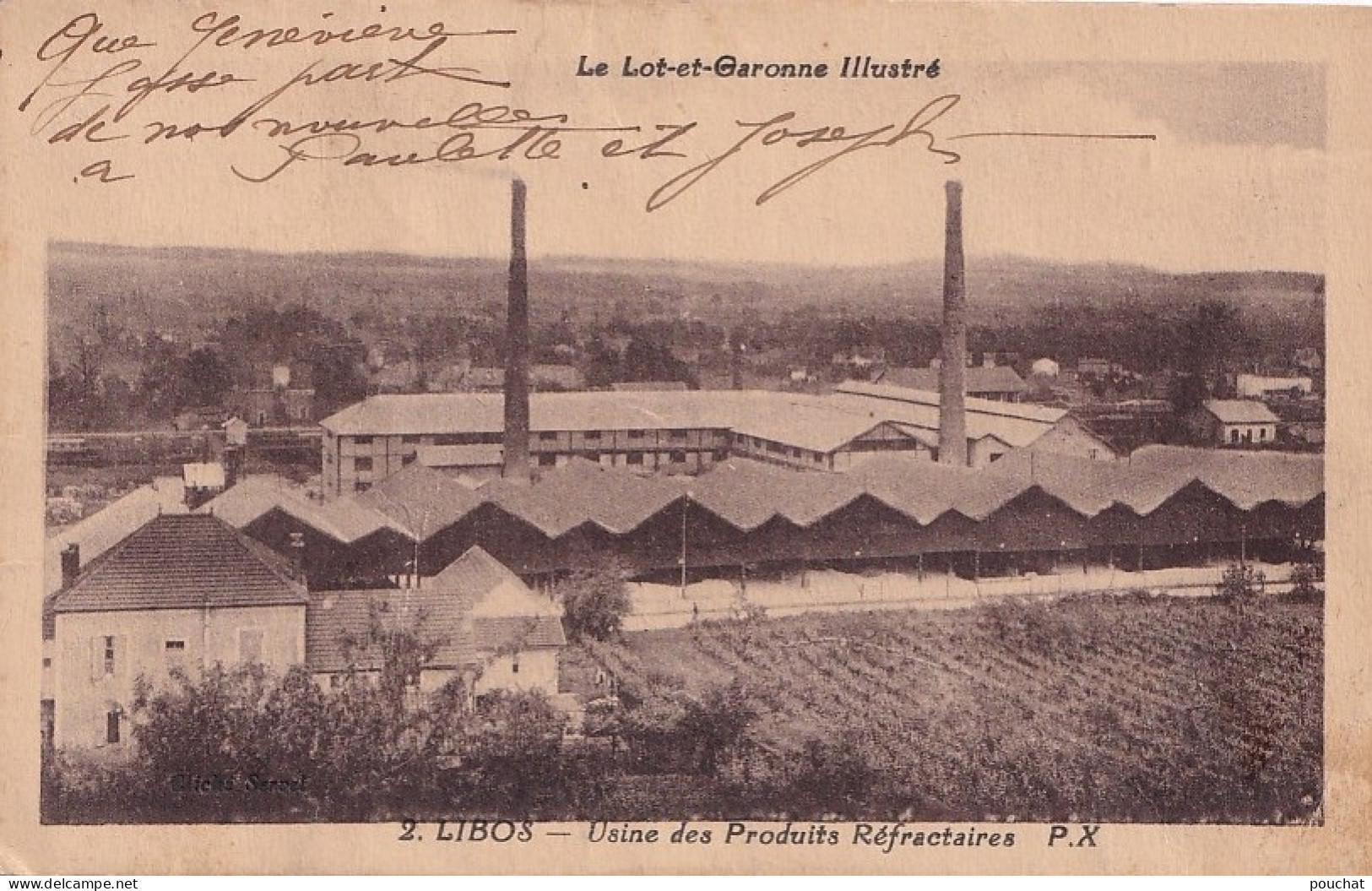 O7-47) LIBOS (LOT ET GARONNE) USINE DES PRODUITS REFRACTAIRES -  ( 2 SCANS )  - Libos