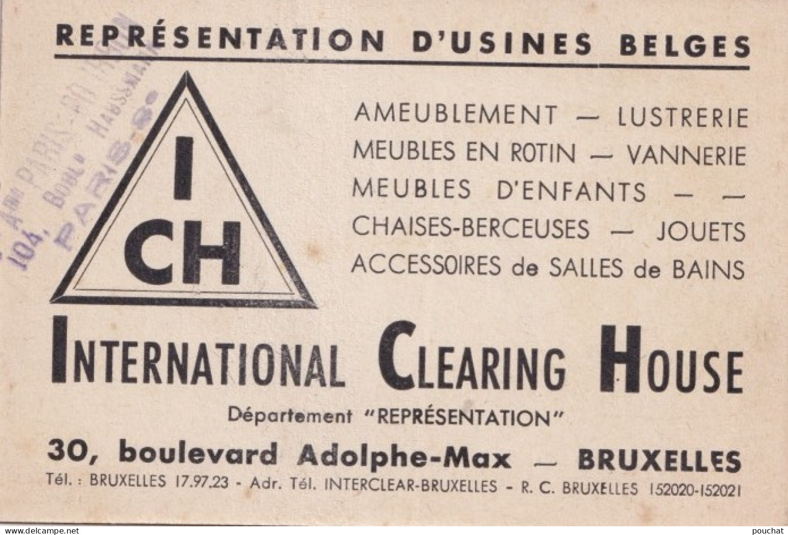 O22- Bruxelles.- Représentation D ' Usines Belge - International Clearing House - 30 , Boulevard Adolphe Max - 2 Scans - Visiting Cards