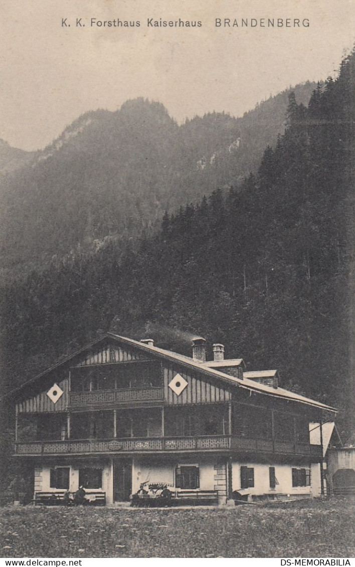 Brandenberg - K.k Forsthaus Kaiserhaus Brandenberg 1910 - Kufstein