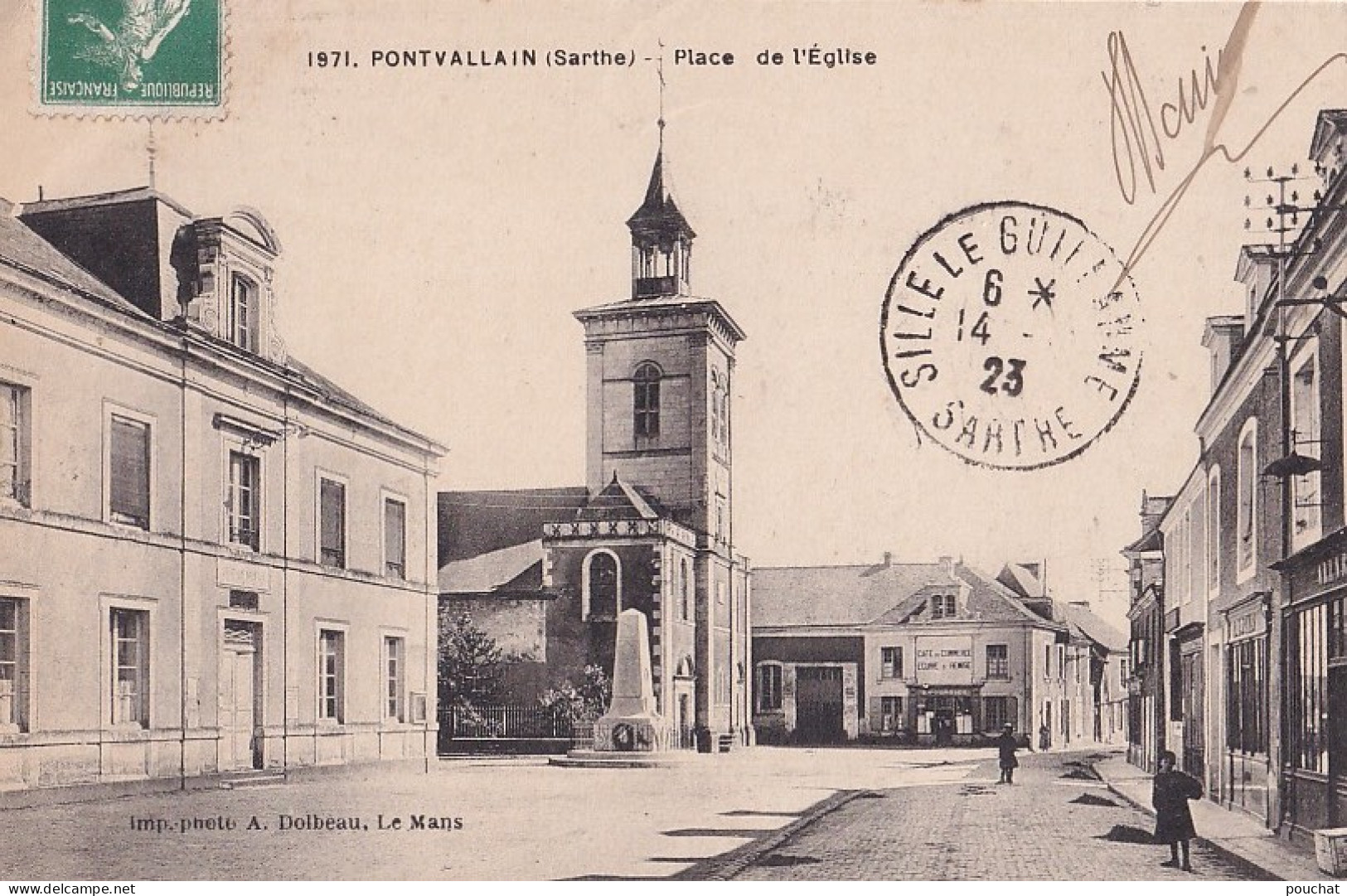 F9-72) PONTVALLAIN (SARTHE) PLACE DE L ' EGLISE - ANIMEE - 1923 - ( 2 SCANS ) - Pontvallain