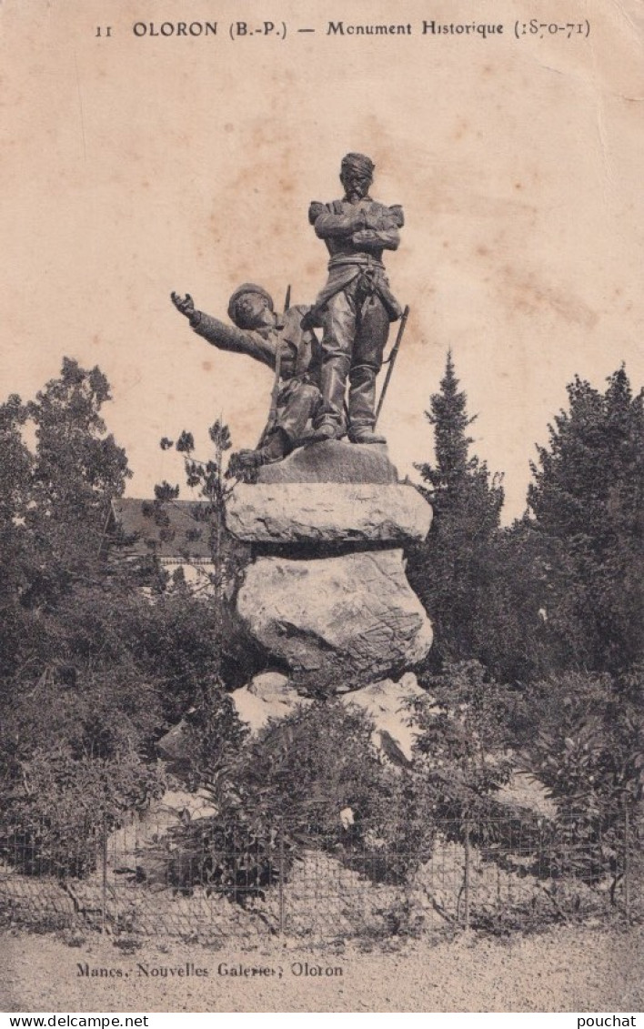 F19-64) OLORON SAINTE MARIE - MONUMENT HISTORIQUE 1870 - 71 - 1905 - ( 2 SCANS ) - Oloron Sainte Marie