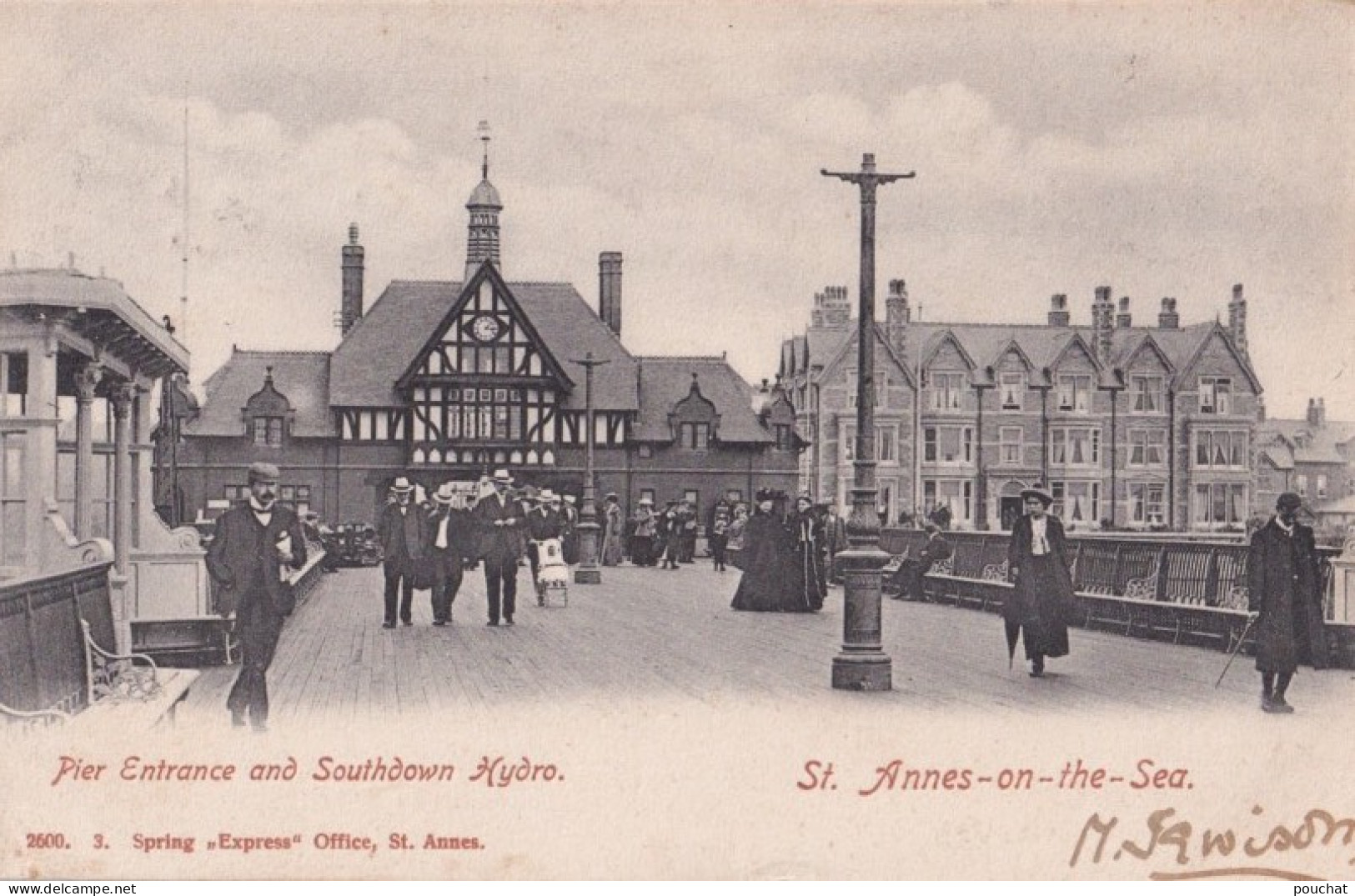 F20- ST ANNES ON THE SEA - PIER ENTRANCE AND SOUTHDOWN HYDRO - 1904 - ( 2 SCANS ) - Andere & Zonder Classificatie
