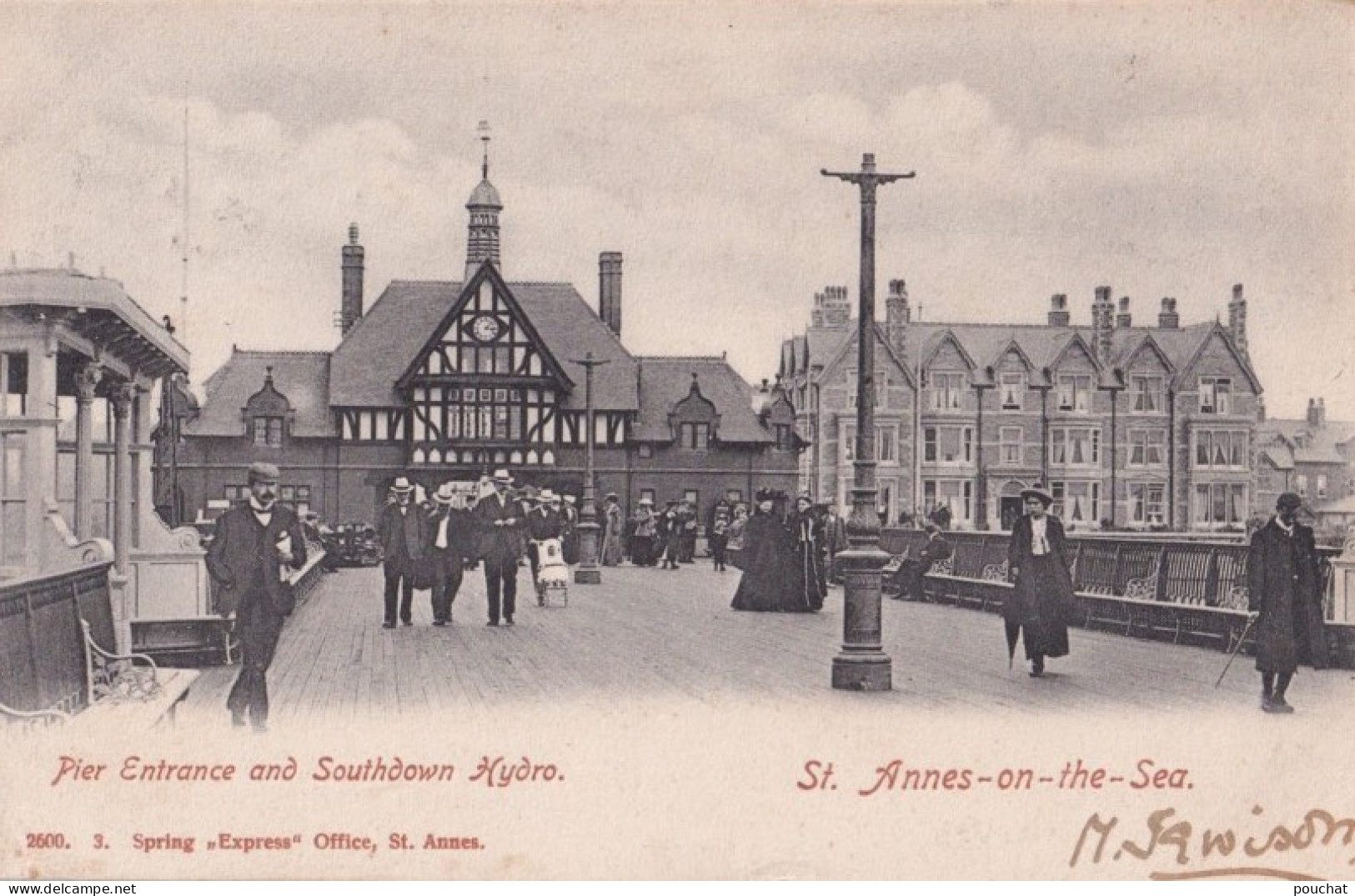 F20- ST ANNES ON THE SEA - PIER ENTRANCE AND SOUTHDOWN HYDRO - 1904 - ( 2 SCANS ) - Altri & Non Classificati