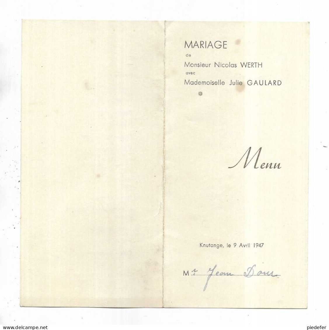 57 - Menu Pour Un Mariage  Célébré à KNUTANGE ( Moselle  ) Le 9 Avril 1947 - Menus
