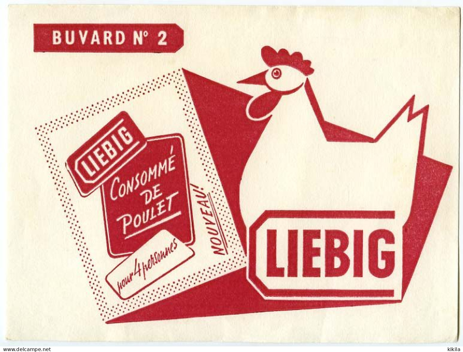 Buvard  20 X 14.6 LIEBIG  Consommé De Poulet Buvard N° 2 - Soep En Saus