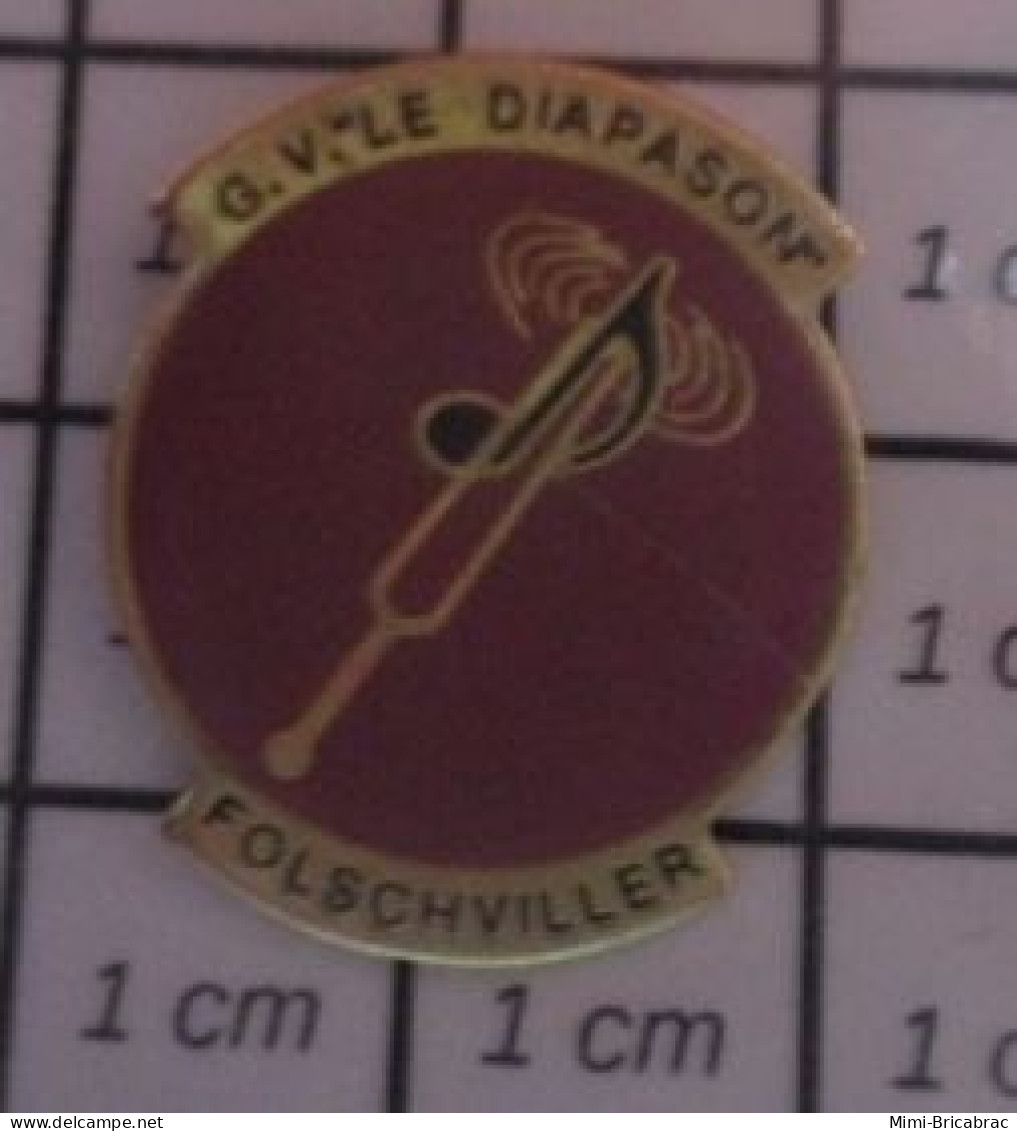 1018B Pin's Pins / Beau Et Rare : MUSIQUE / G.V. LE DIAPASON FOLSCHVILLER FANFARE CHORALE ORCHESTRE - Muziek