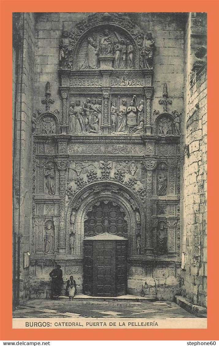 A569 / 441 BURGOS Catedral Puerta De La Pellejeria - Sonstige & Ohne Zuordnung