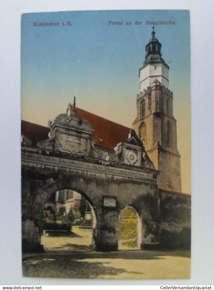 Postkarte: Kamenz I. S. - Portal An Der Hauptkirche Von Kamenz (Sachen) - Unclassified