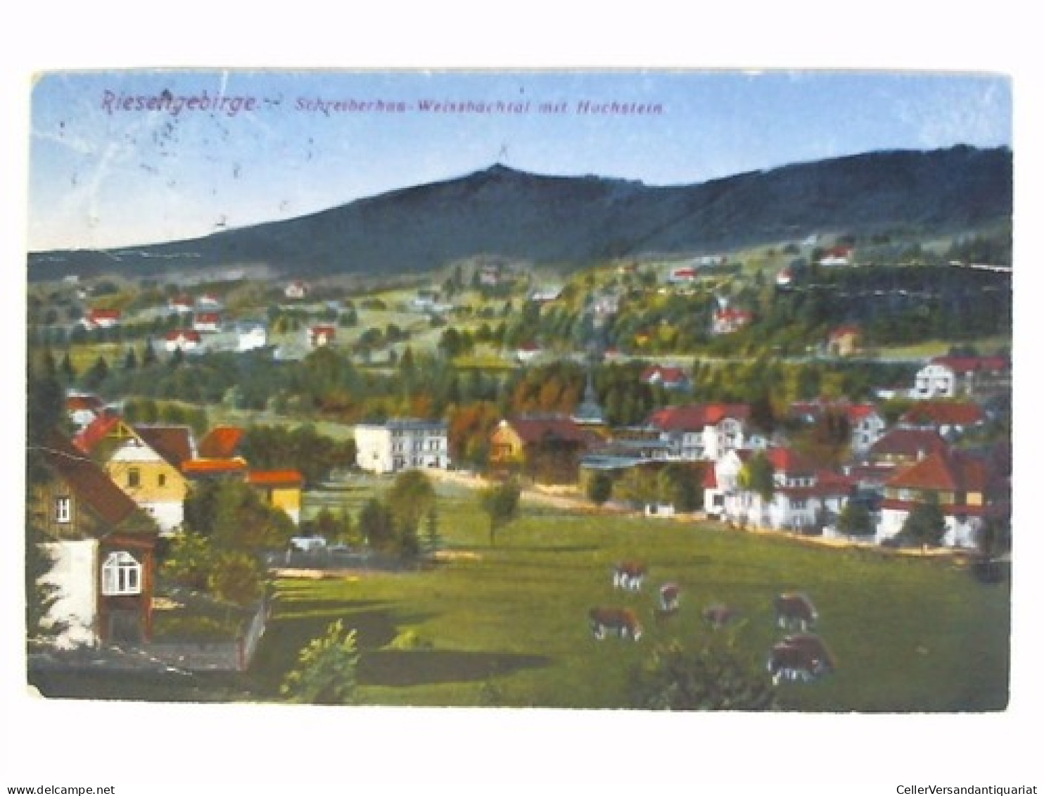 Postkarte: Riesengebirge - Schreiberhau-Weissbachtal Mit Hochstein Von Riesengebirge - Unclassified