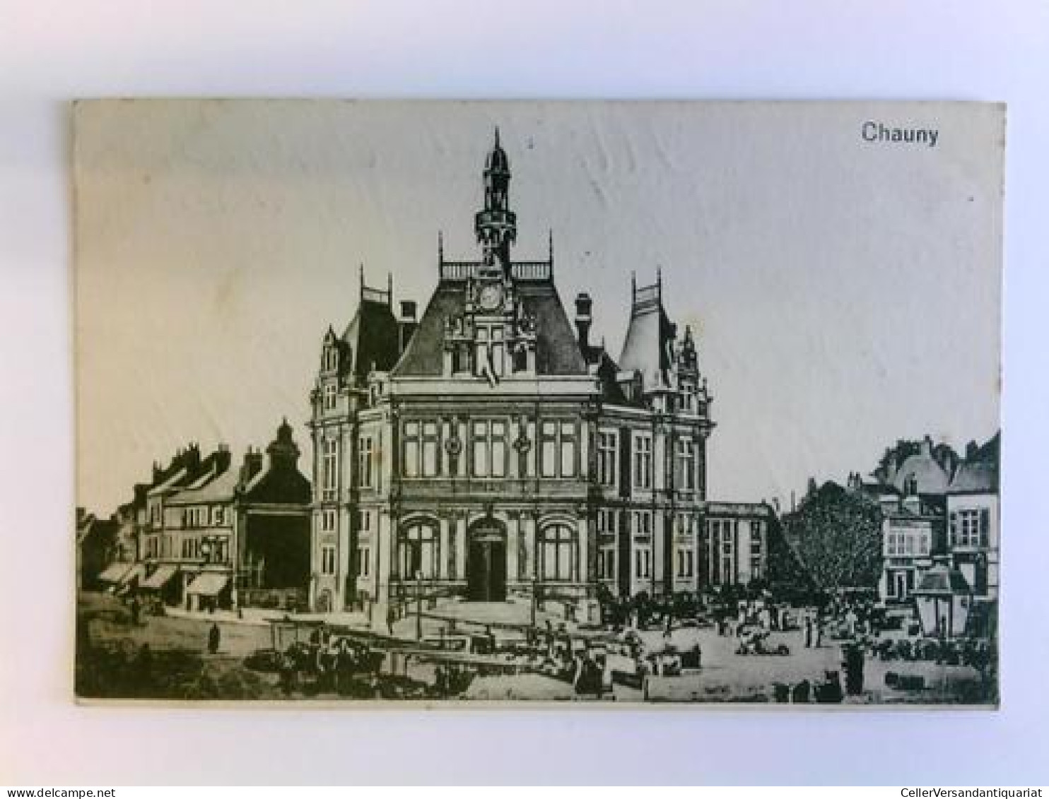 1 Postkarte: Chauny Von Feldpost - Unclassified