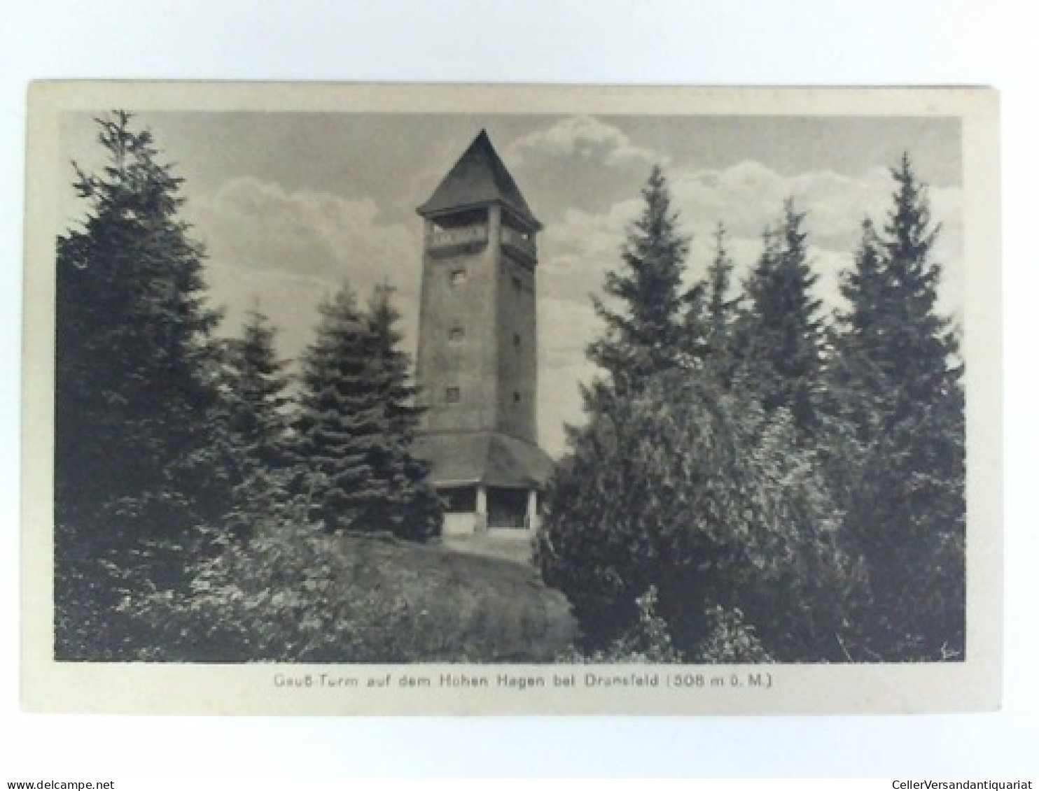 Postkarte: Gauß-Turm Auf Dem Hohen Hagen Bei Dransfeld (508 M ü. M.) Von Dransfeld - Unclassified